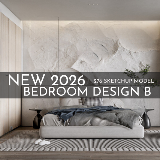 2026 New Bedroom Design A – 276 SketchUp 3D Models | Interior Asset Pack