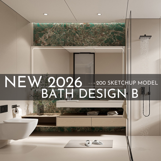 200 Bathroom SketchUp 3D Models | 2026 New Bath Design B | Interior Design Asset Pack