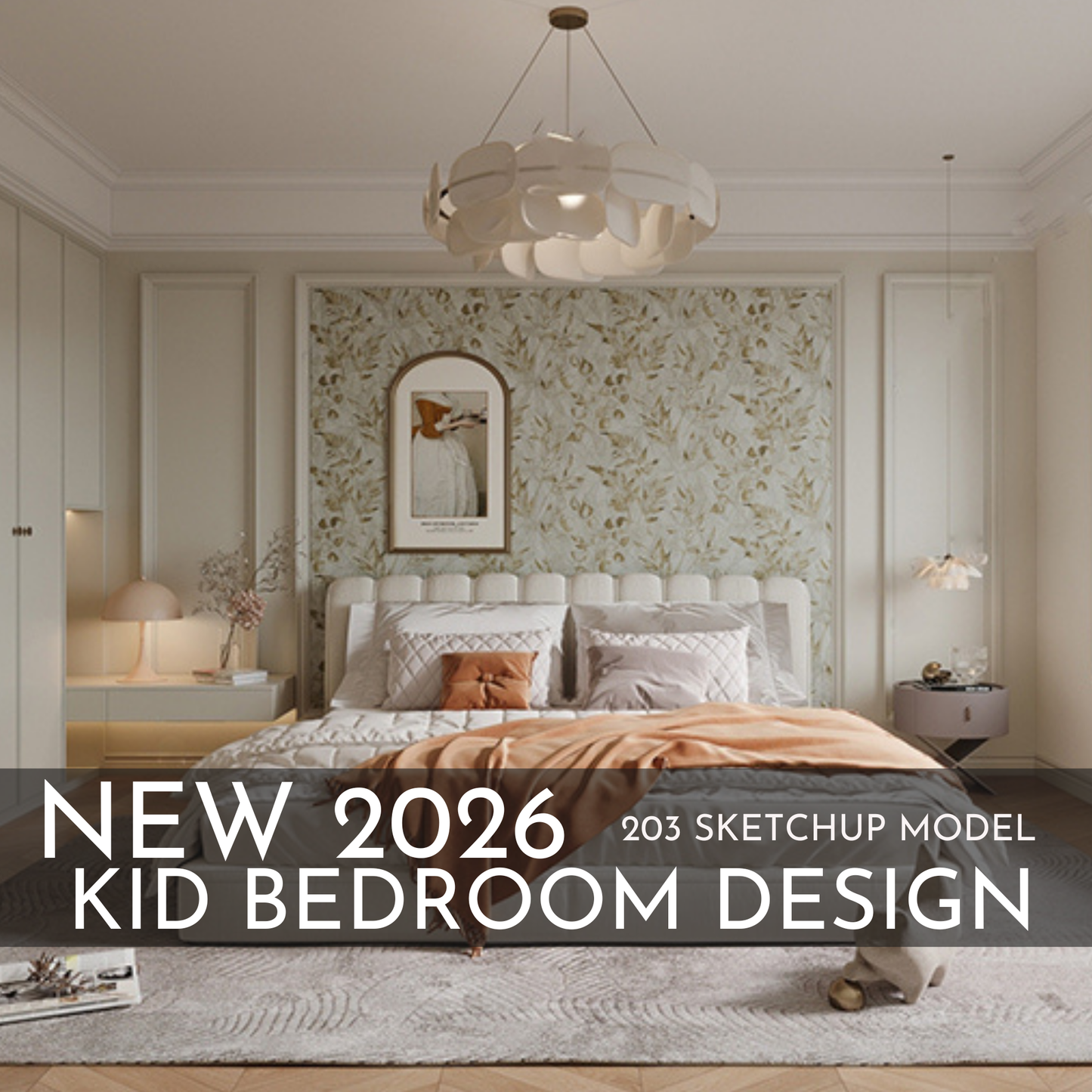 2026 New Kid Bedroom Design – 203 SketchUp 3D Models | Interior Asset Pack