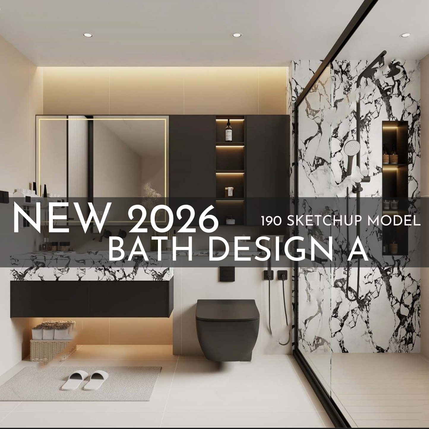 190 Bathroom SketchUp 3D Models | 2026 New Bath Design A | Interior Design Asset Pack