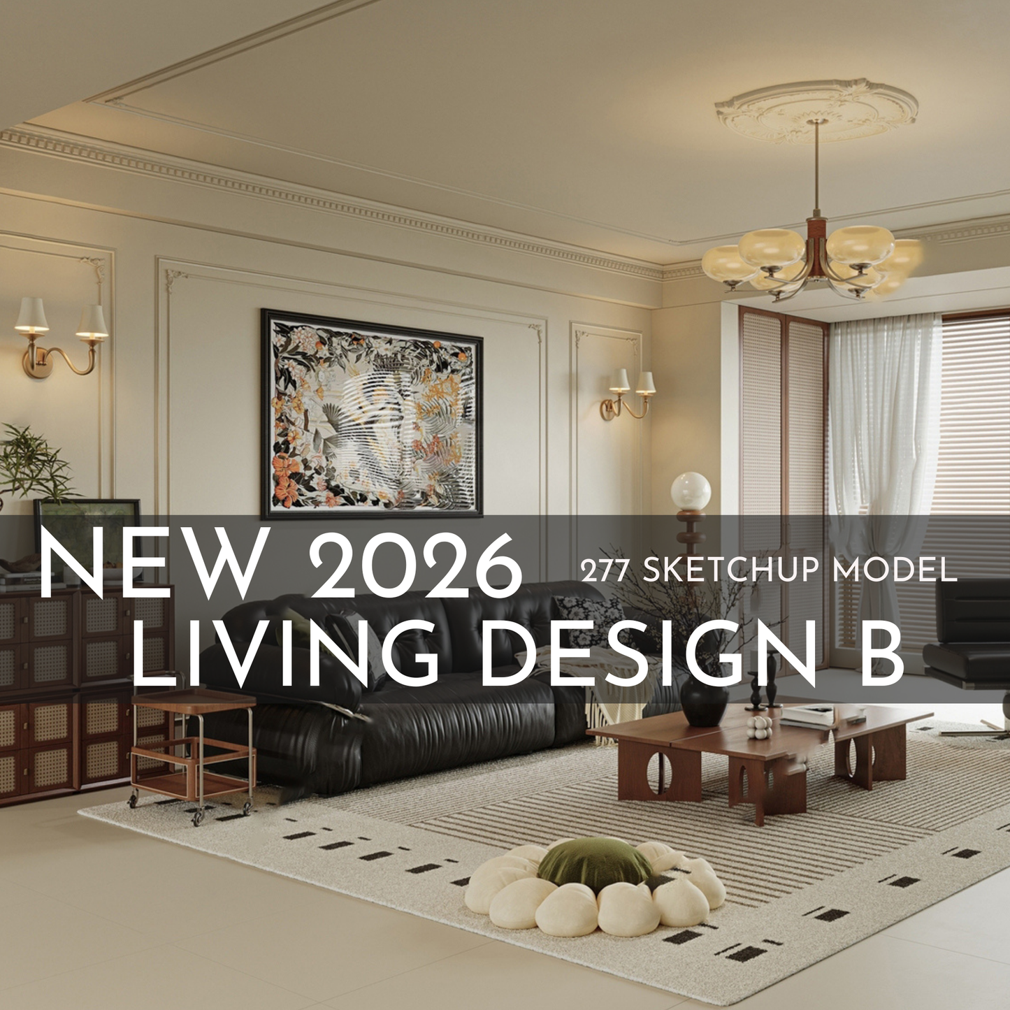 277 Living Room Design B SketchUp 3D Models | 2026 New Design | Interior Asset Pack