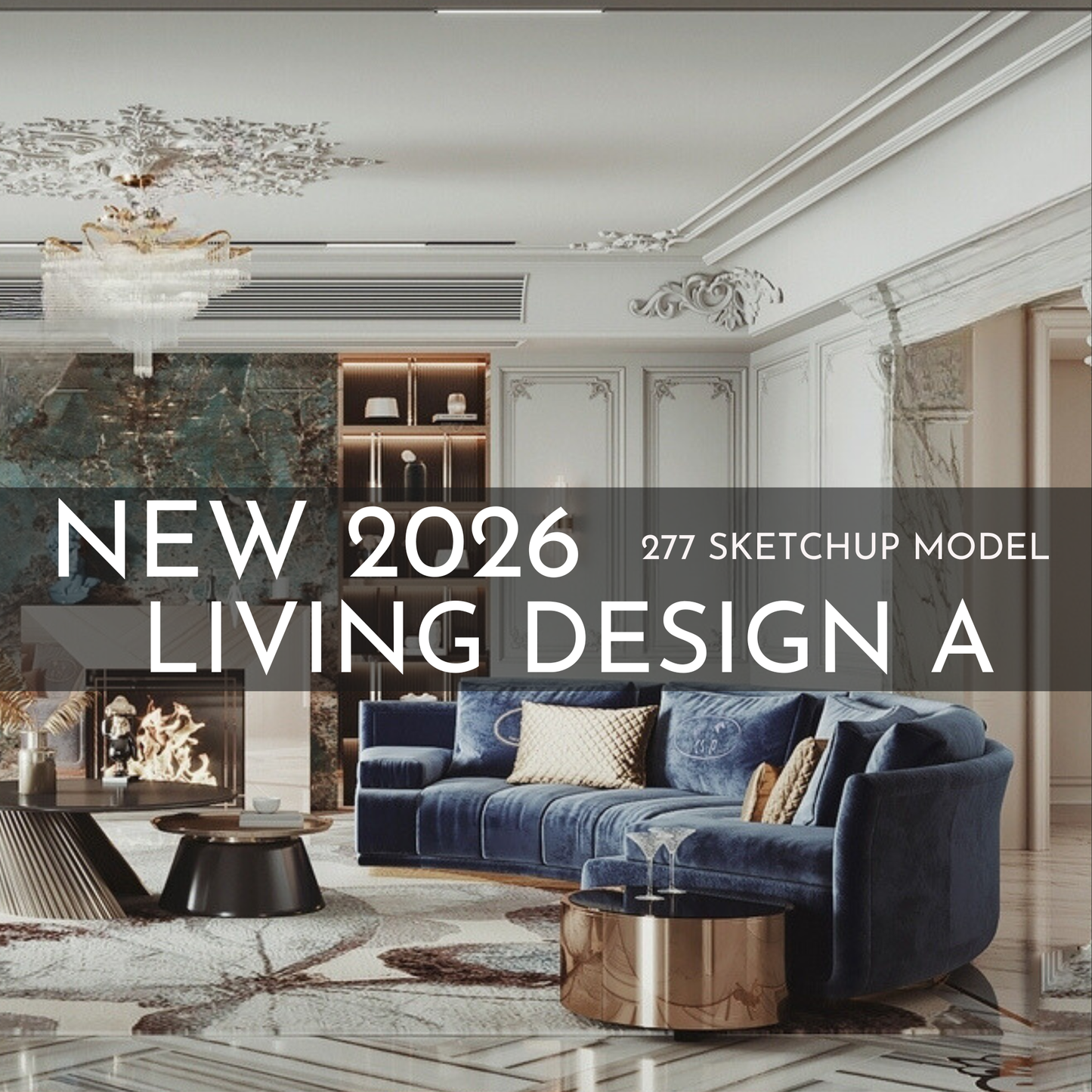 277 Living Room Design A SketchUp 3D Models | 2026 New Design | Interior Asset Pack