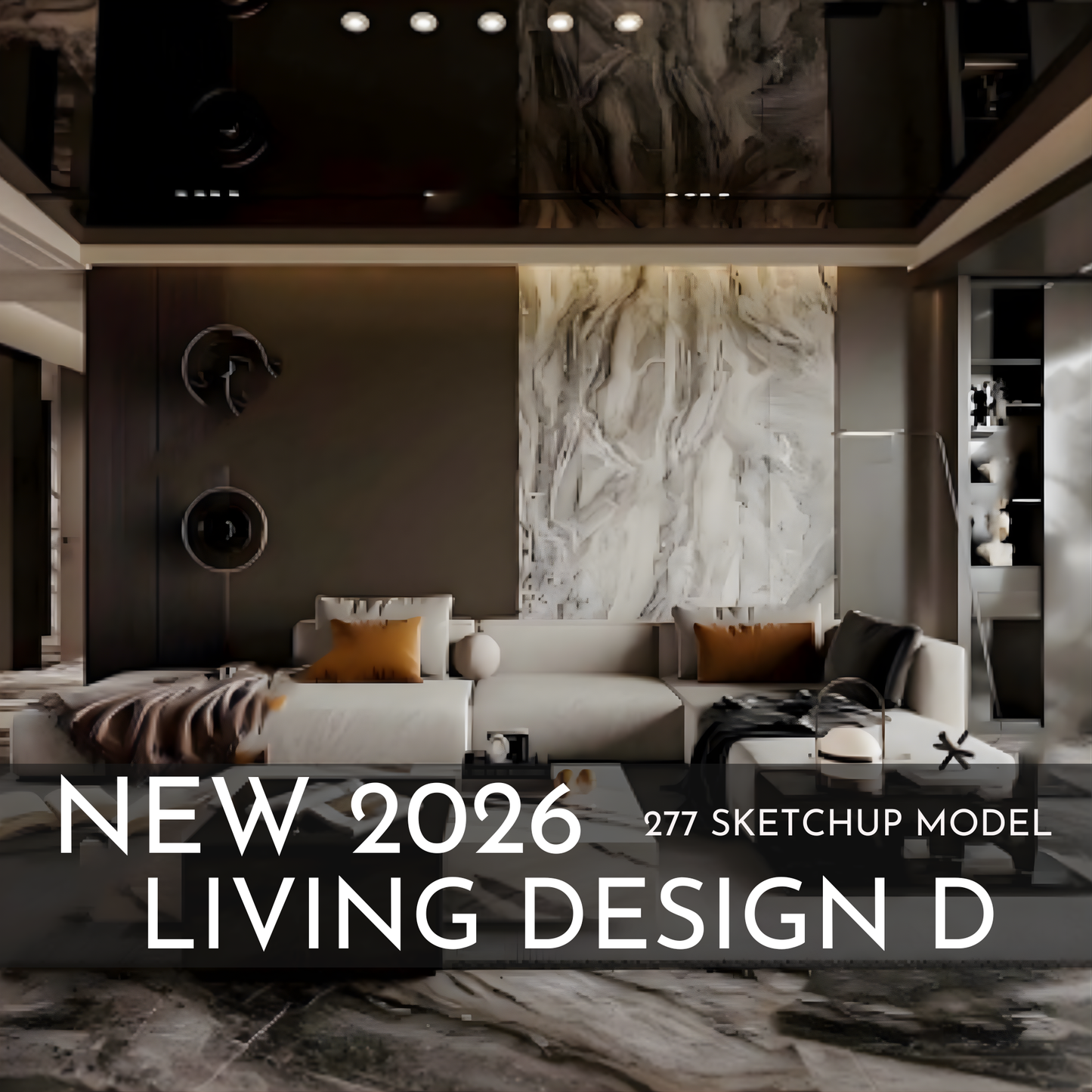 277 Living Room Design D SketchUp 3D Models | 2026 New Design | Interior Asset Pack