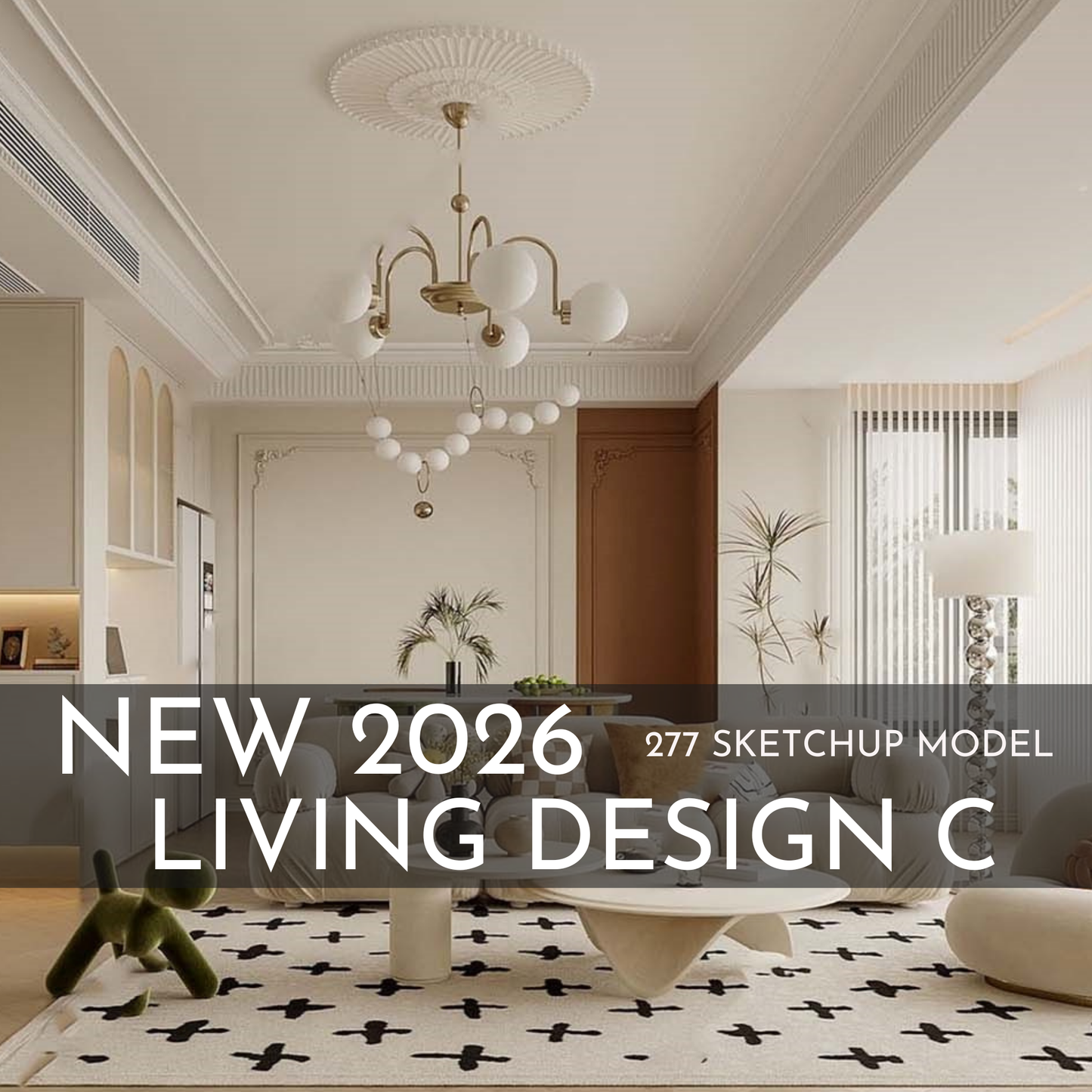 277 Living Room Design C SketchUp 3D Models | 2026 New Design | Interior Asset Pack