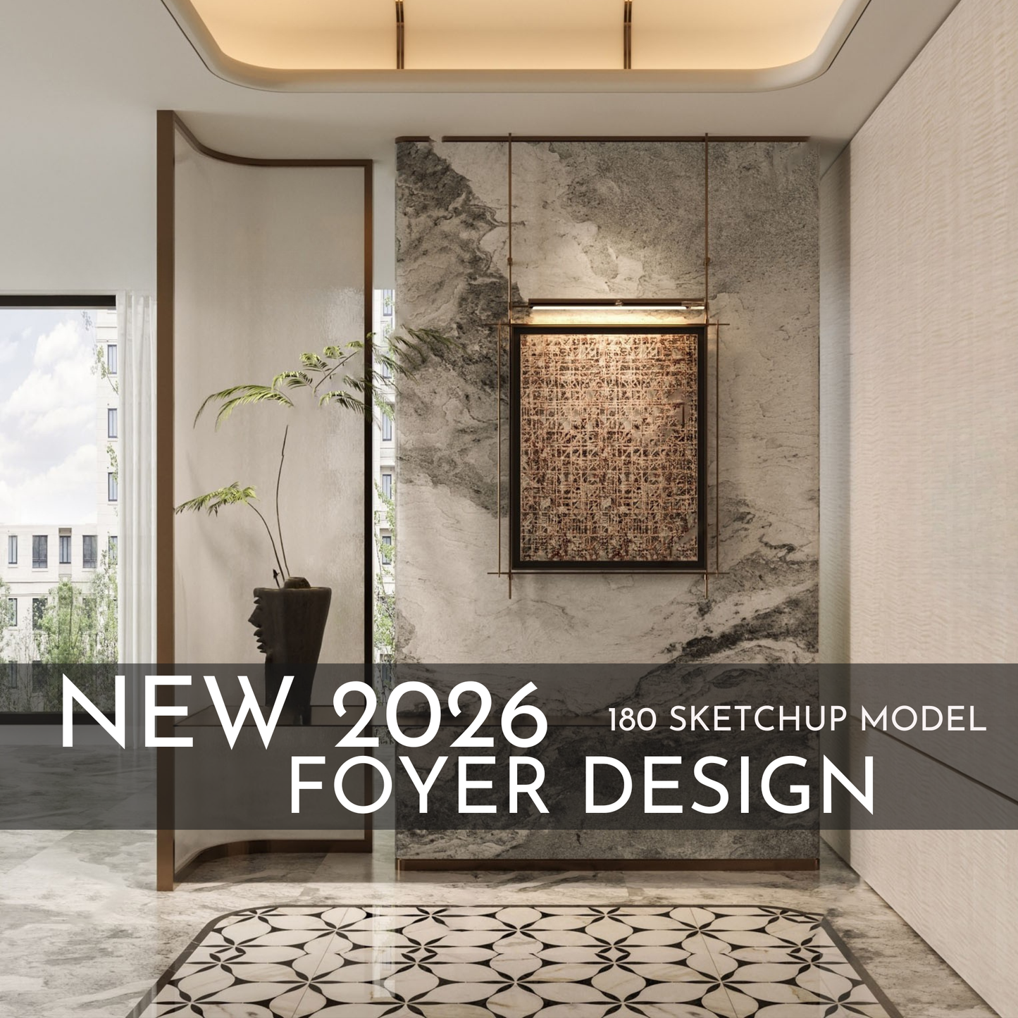 180 Foyer SketchUp 3D Models | 2026 New Interior Design Bundle