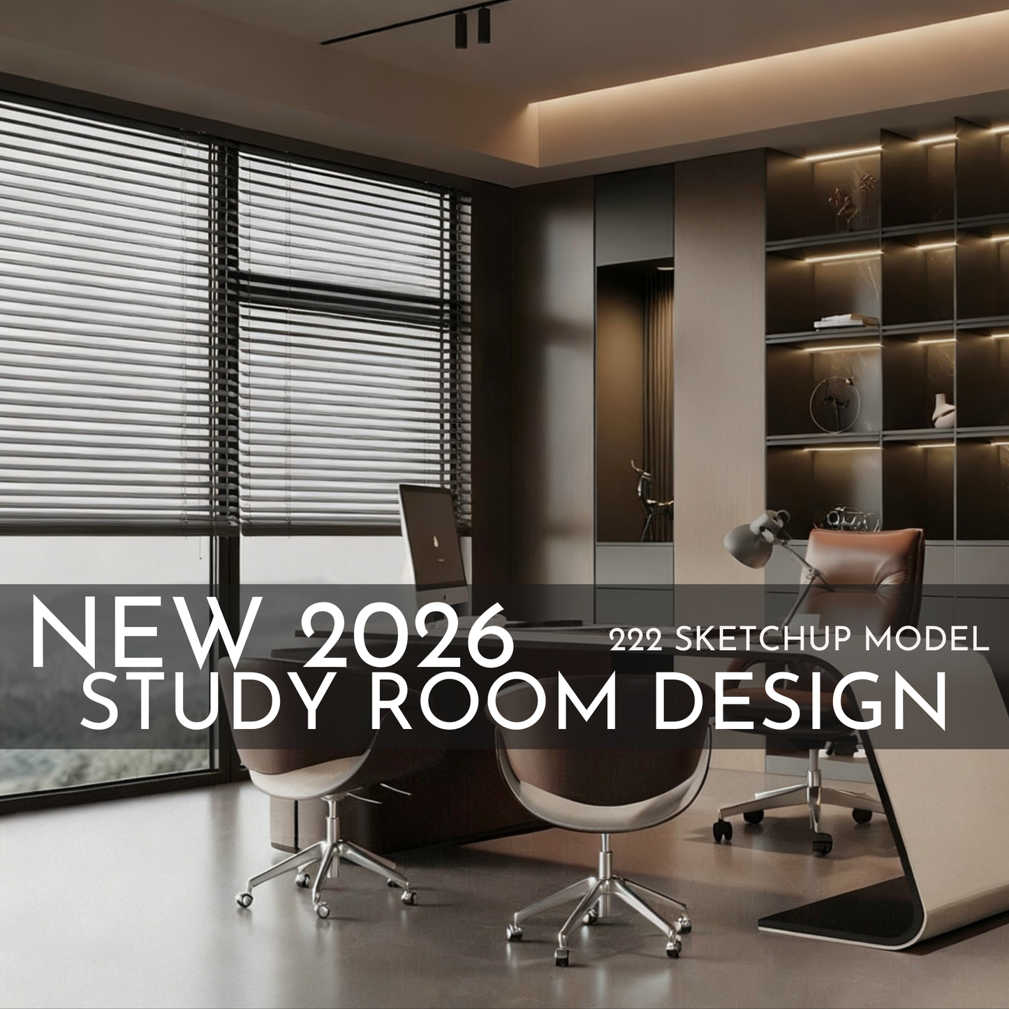 222 Study Room SketchUp 3D Models | 2026 New Design | Interior Asset Pack