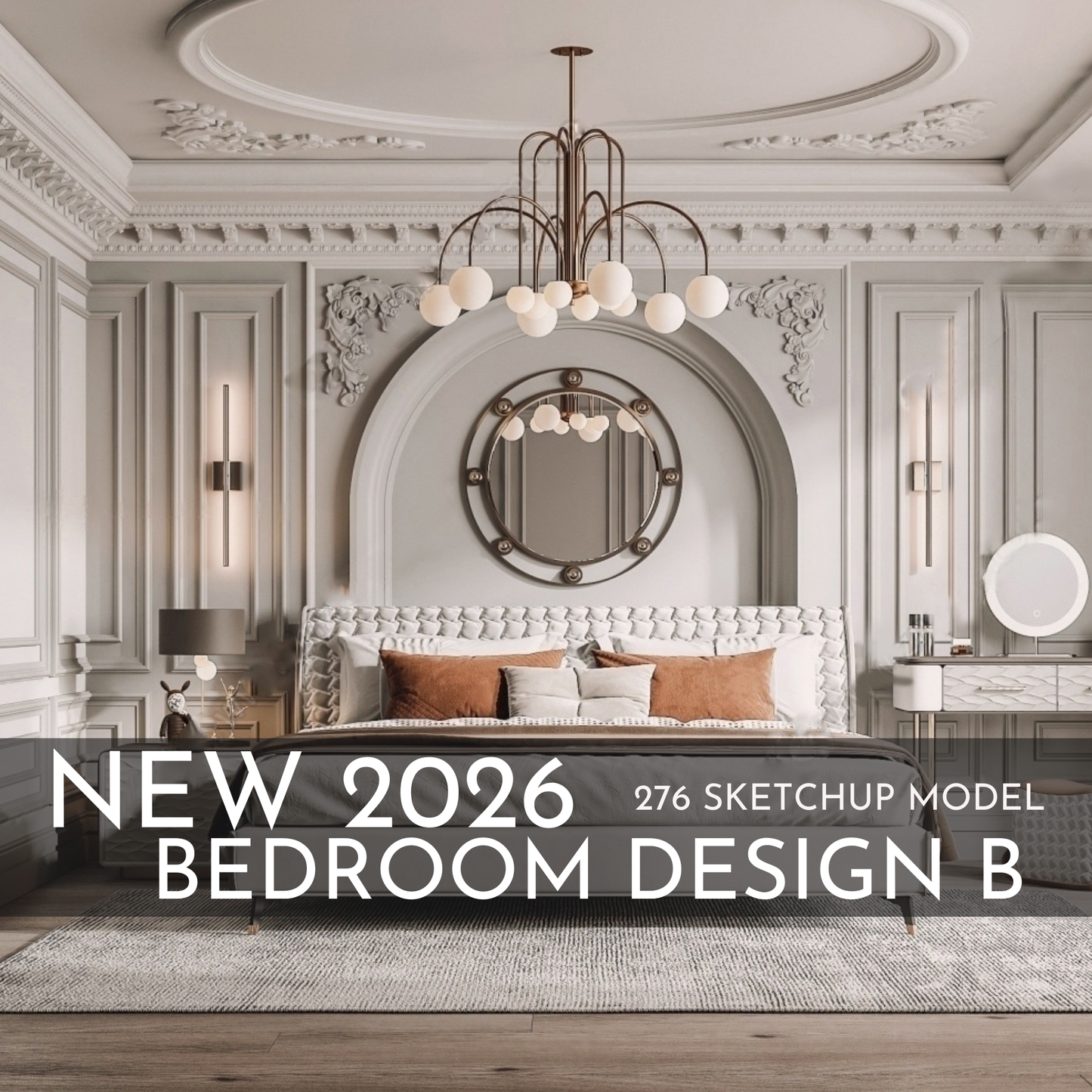 2026 New Bedroom Design B – 276 SketchUp 3D Models | Interior Asset Pack