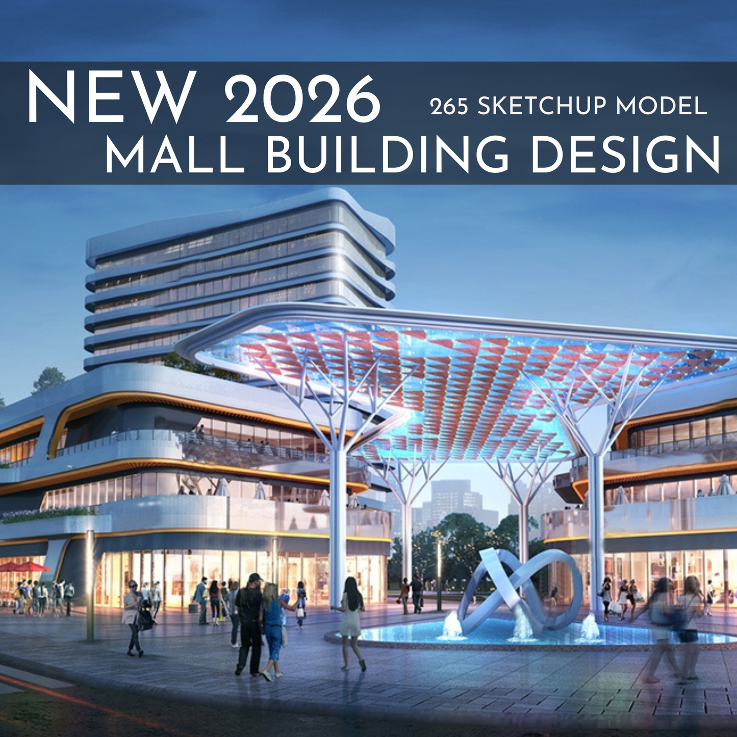 265 Mall Building SketchUp 3D Models | Commercial Interior Design Asset Pack