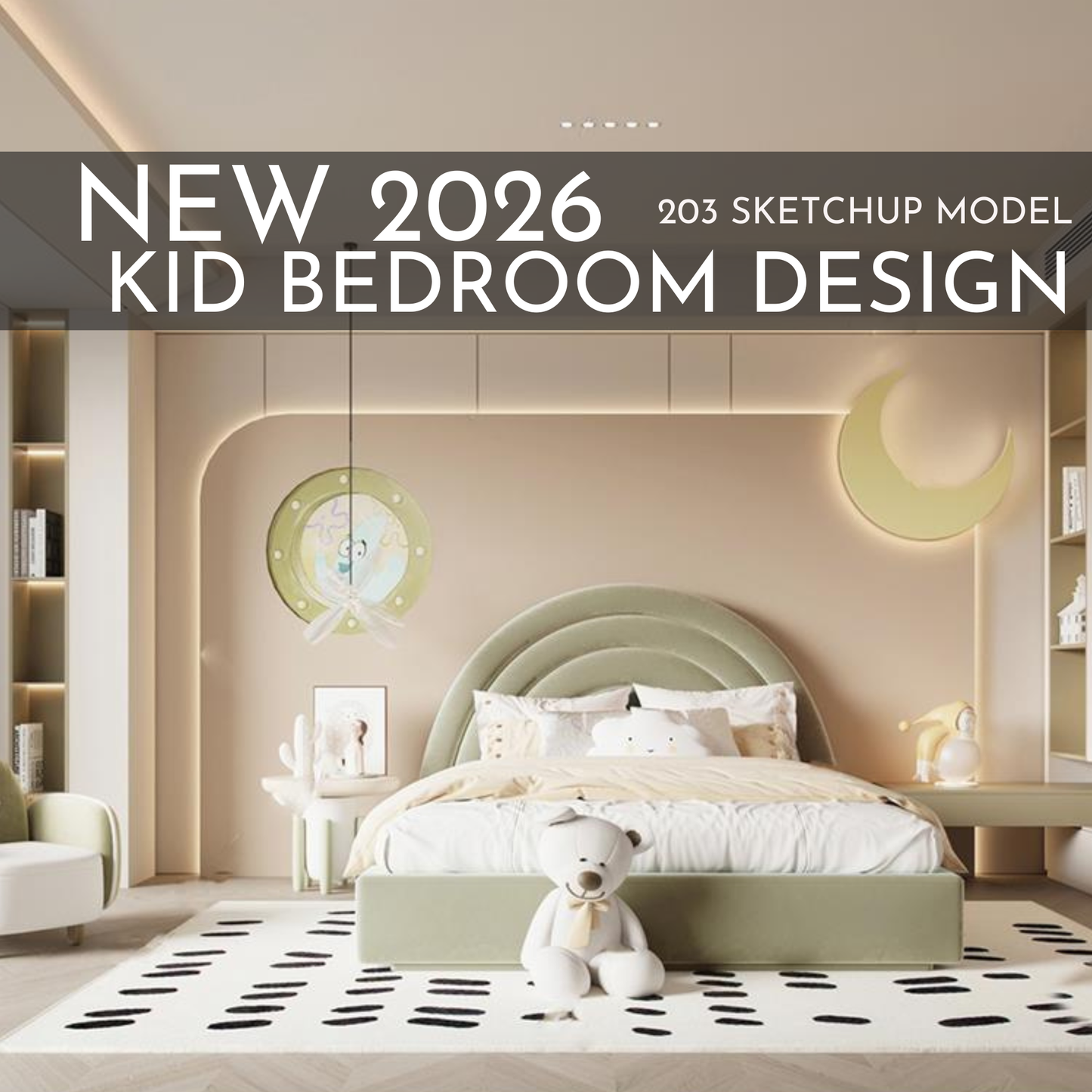 2026 New Kid Bedroom Design – 203 SketchUp 3D Models | Interior Asset Pack