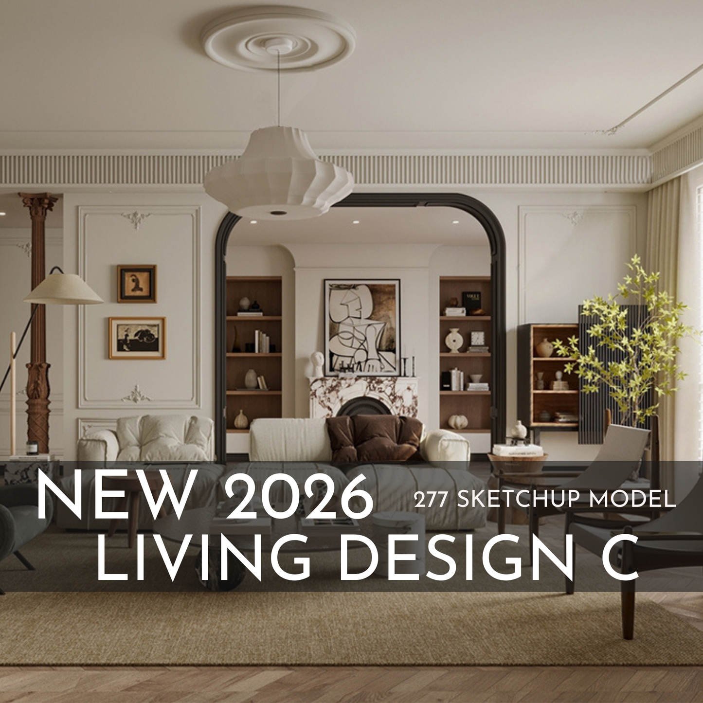 277 Living Room Design C SketchUp 3D Models | 2026 New Design | Interior Asset Pack