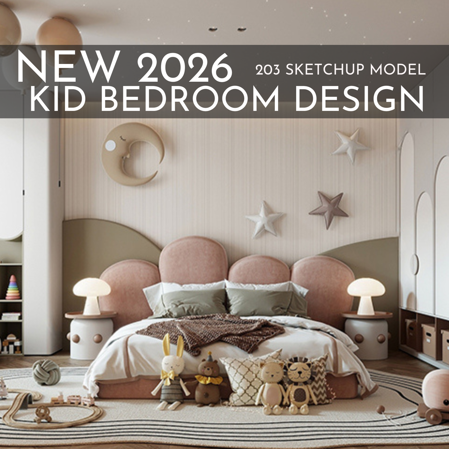 2026 New Kid Bedroom Design – 203 SketchUp 3D Models | Interior Asset Pack