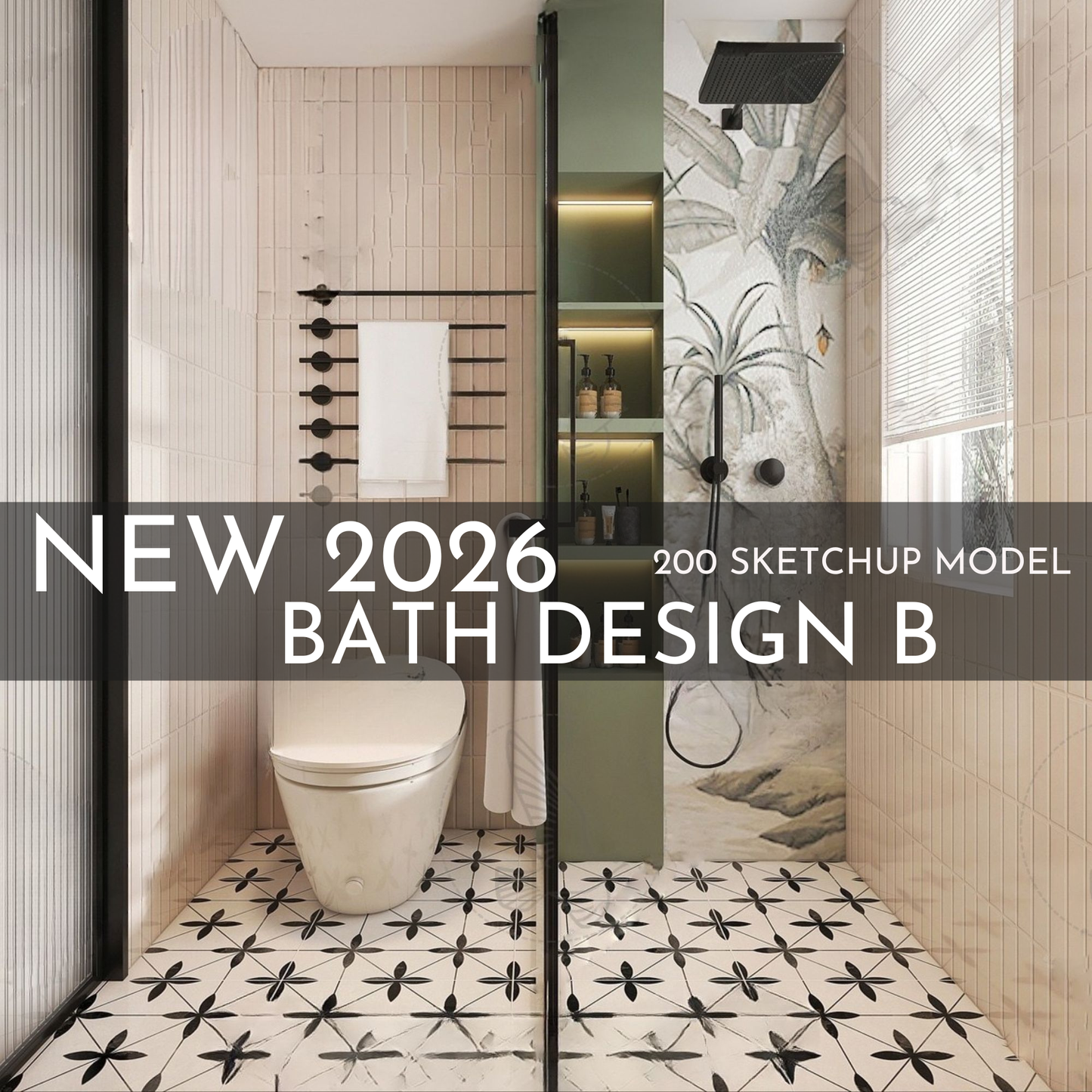 200 Bathroom SketchUp 3D Models | 2026 New Bath Design B | Interior Design Asset Pack