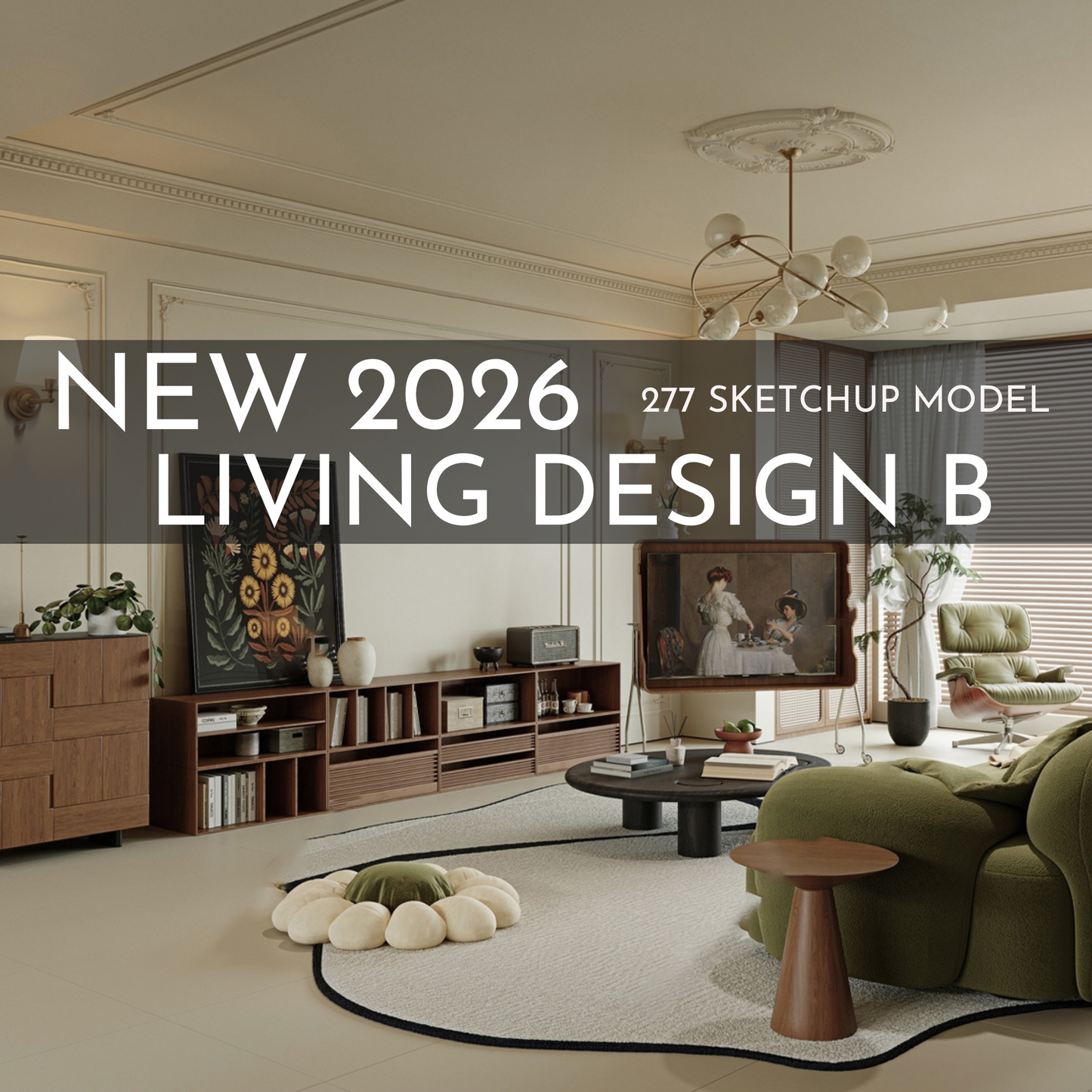 277 Living Room Design B SketchUp 3D Models | 2026 New Design | Interior Asset Pack