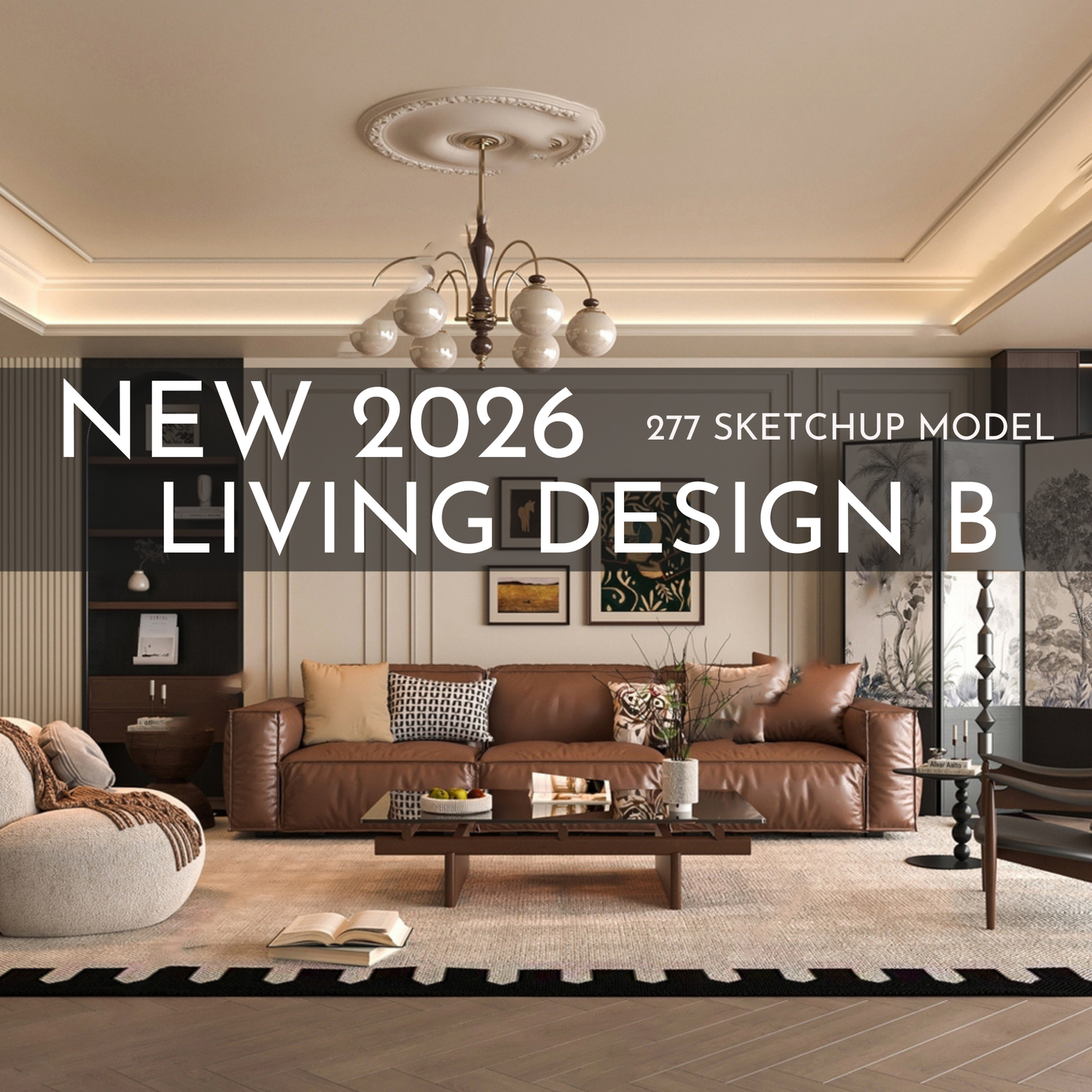 277 Living Room Design B SketchUp 3D Models | 2026 New Design | Interior Asset Pack