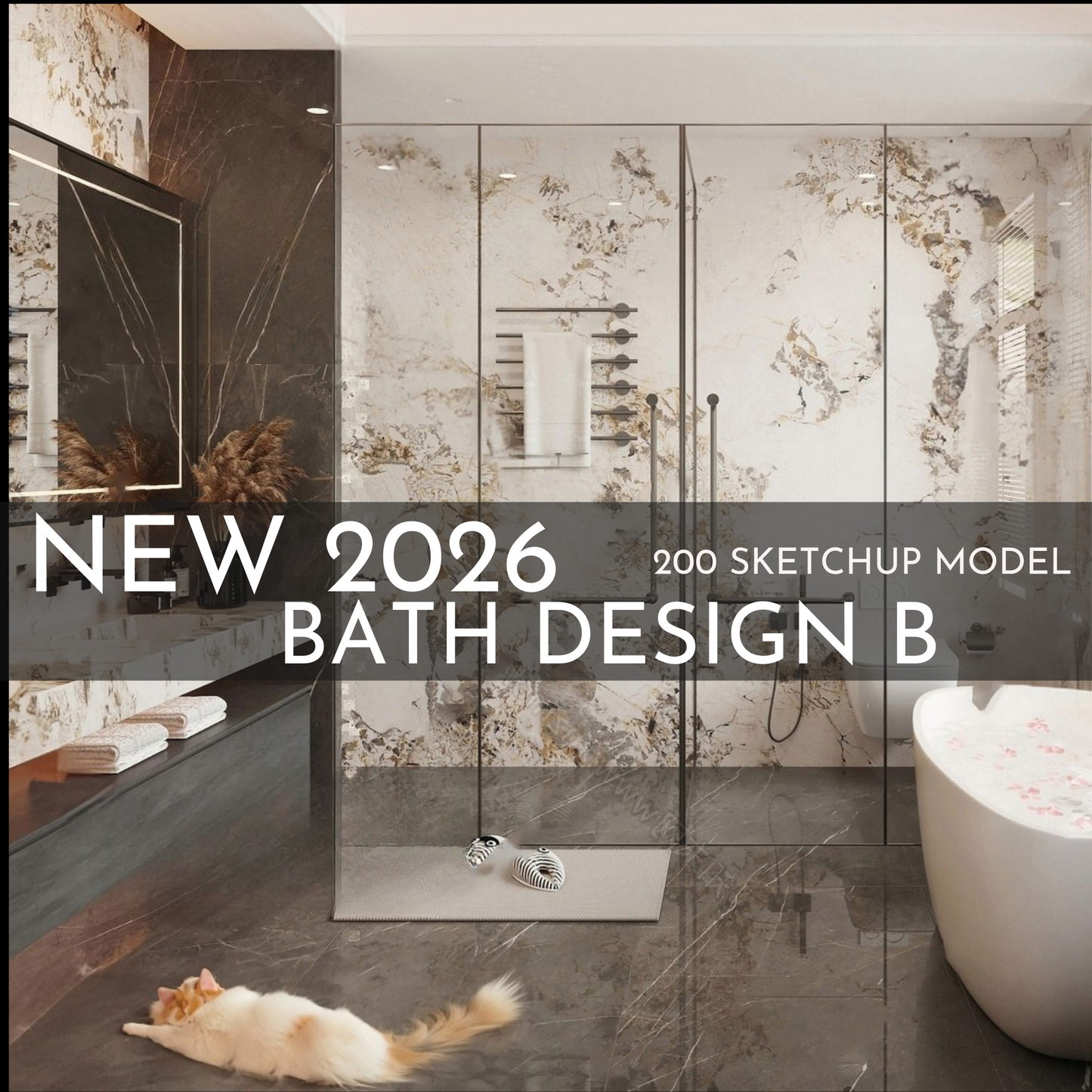 200 Bathroom SketchUp 3D Models | 2026 New Bath Design B | Interior Design Asset Pack