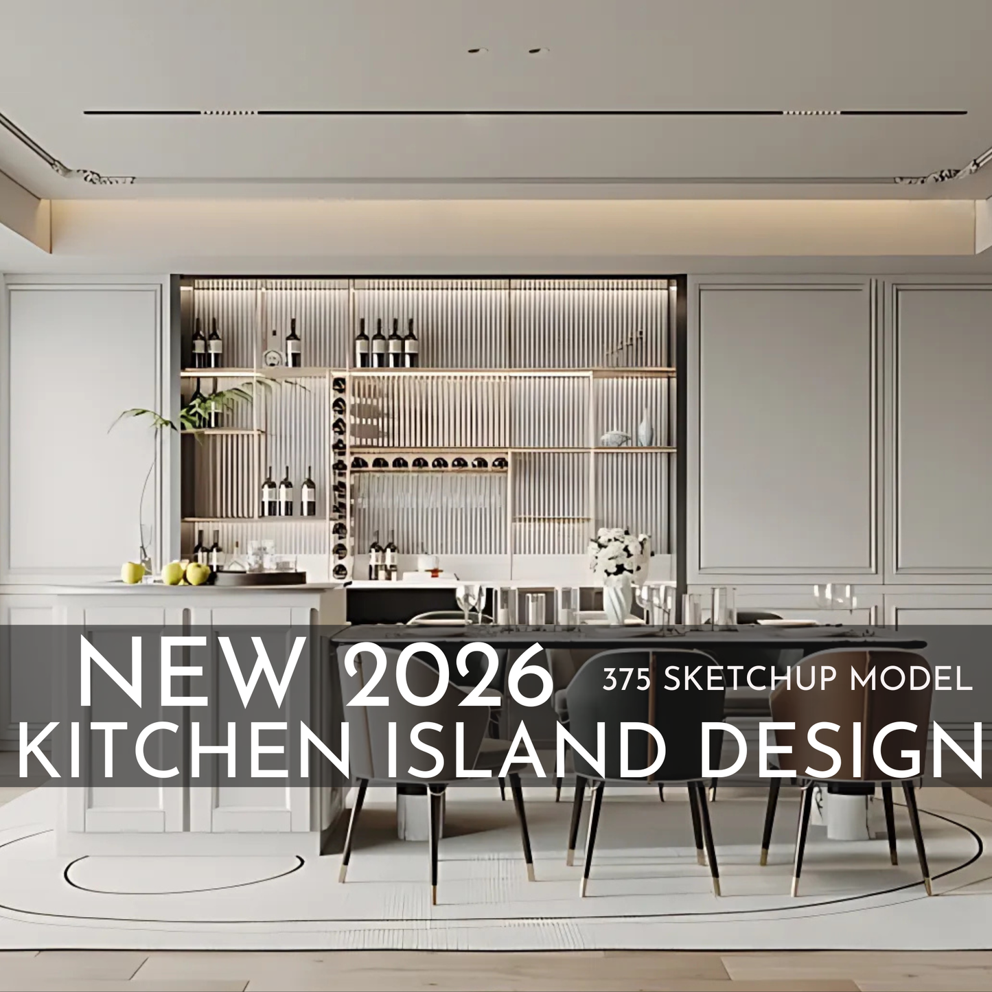 375 Kitchen Island SketchUp 3D Models | 2026 New Design | Interior Asset Pack