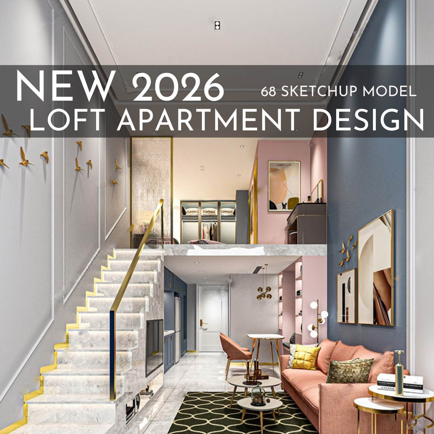 68 Loft Apartment SketchUp 3D Models | Modern Interior Asset Pack