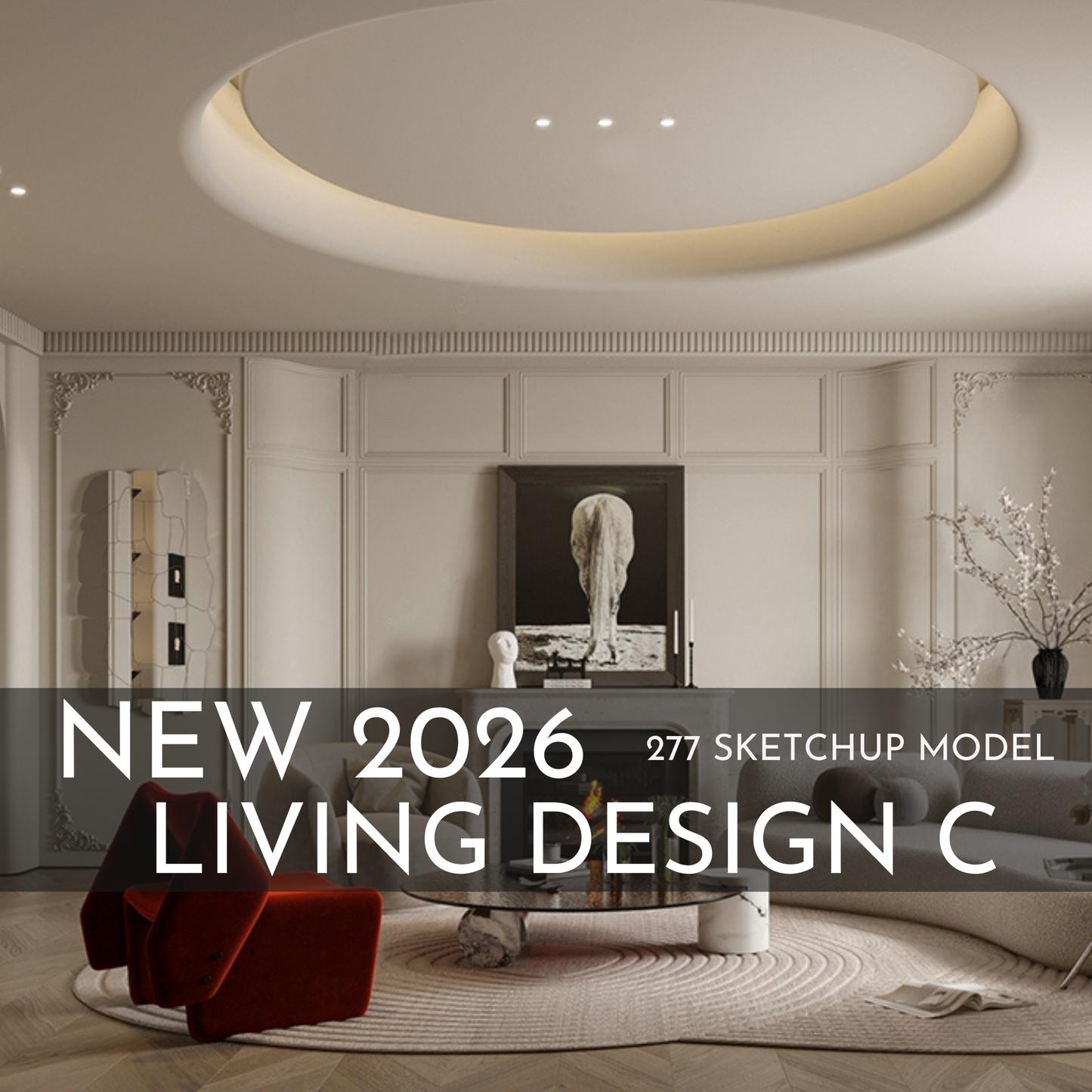 277 Living Room Design C SketchUp 3D Models | 2026 New Design | Interior Asset Pack