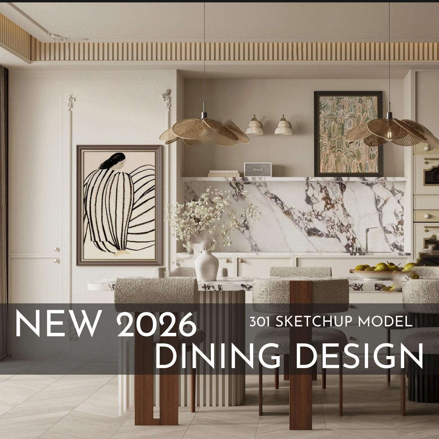 2026 NEW Dining - 301 Sketchup 3D Model Interior Design Model