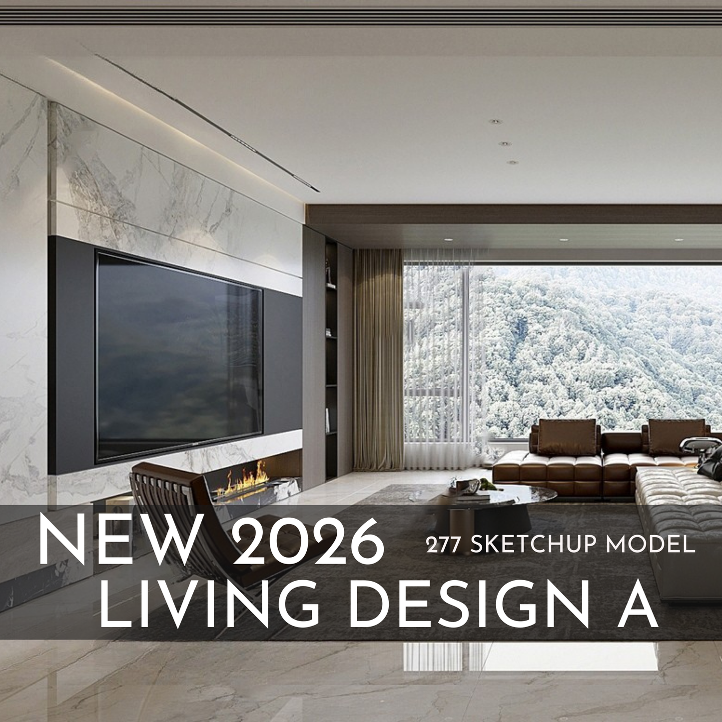 277 Living Room Design A SketchUp 3D Models | 2026 New Design | Interior Asset Pack