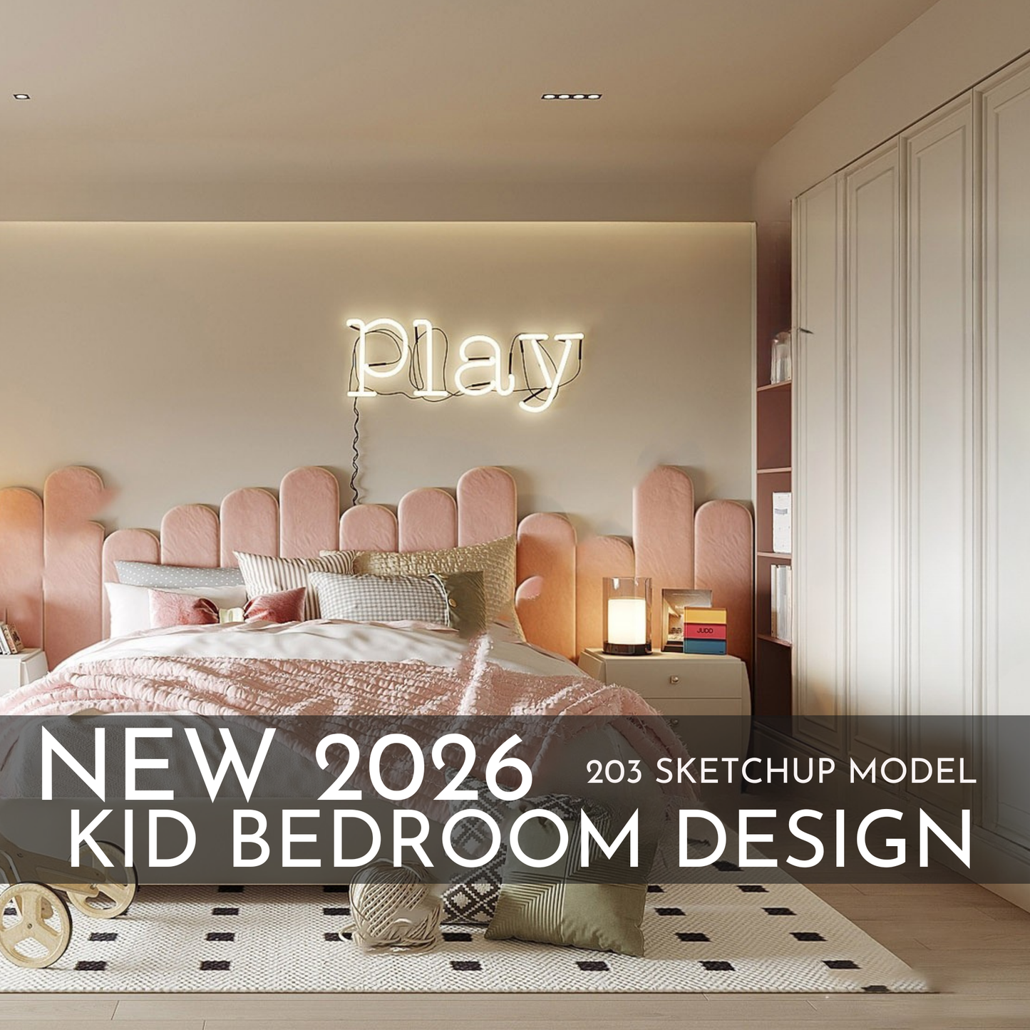 2026 New Kid Bedroom Design – 203 SketchUp 3D Models | Interior Asset Pack
