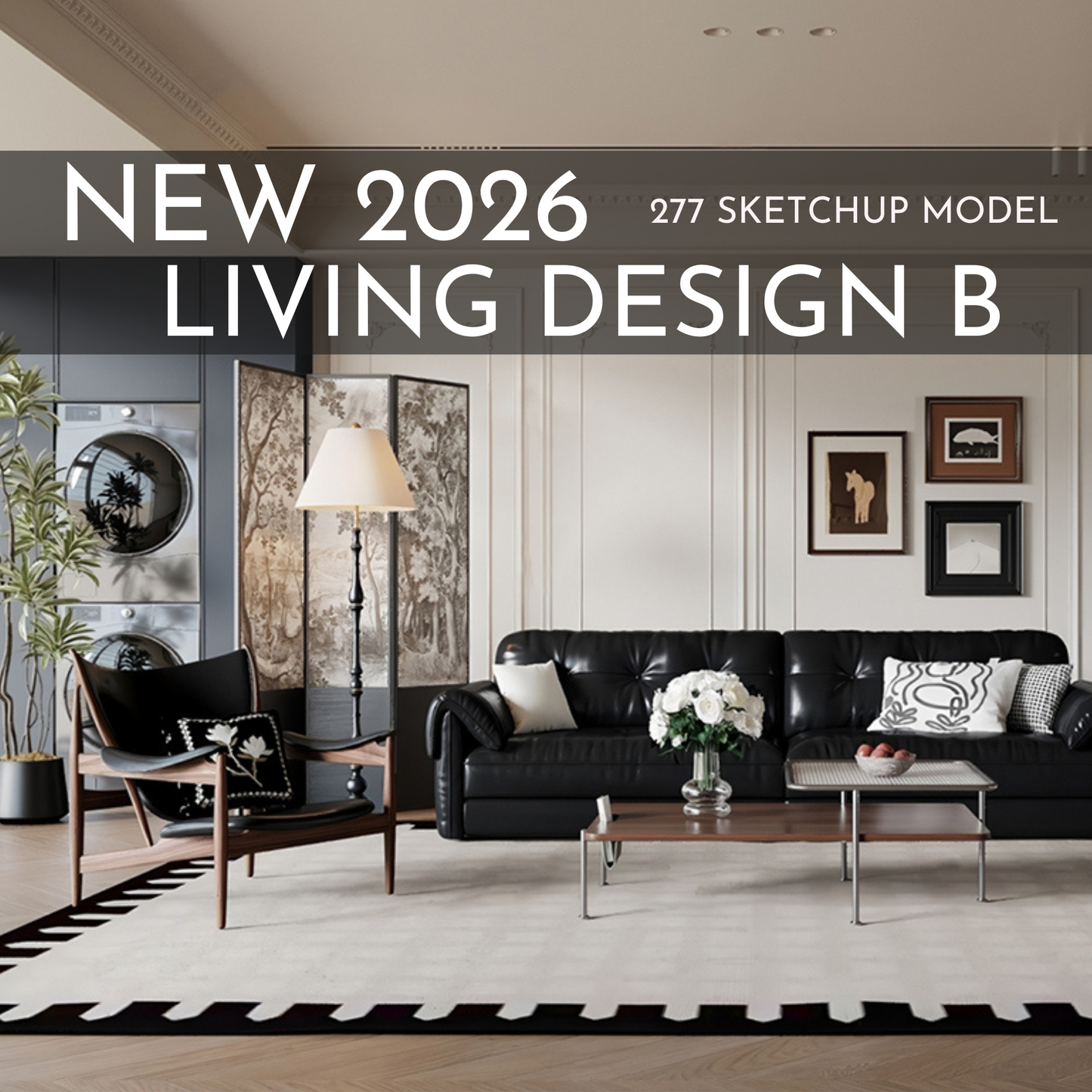 277 Living Room Design B SketchUp 3D Models | 2026 New Design | Interior Asset Pack