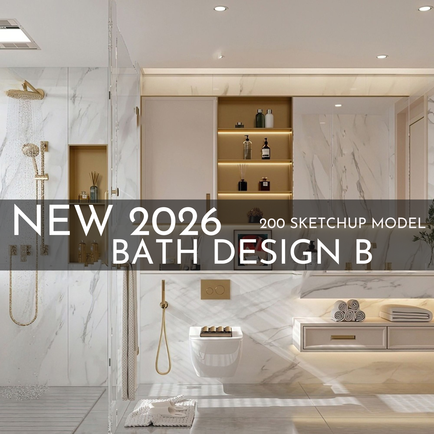 200 Bathroom SketchUp 3D Models | 2026 New Bath Design B | Interior Design Asset Pack