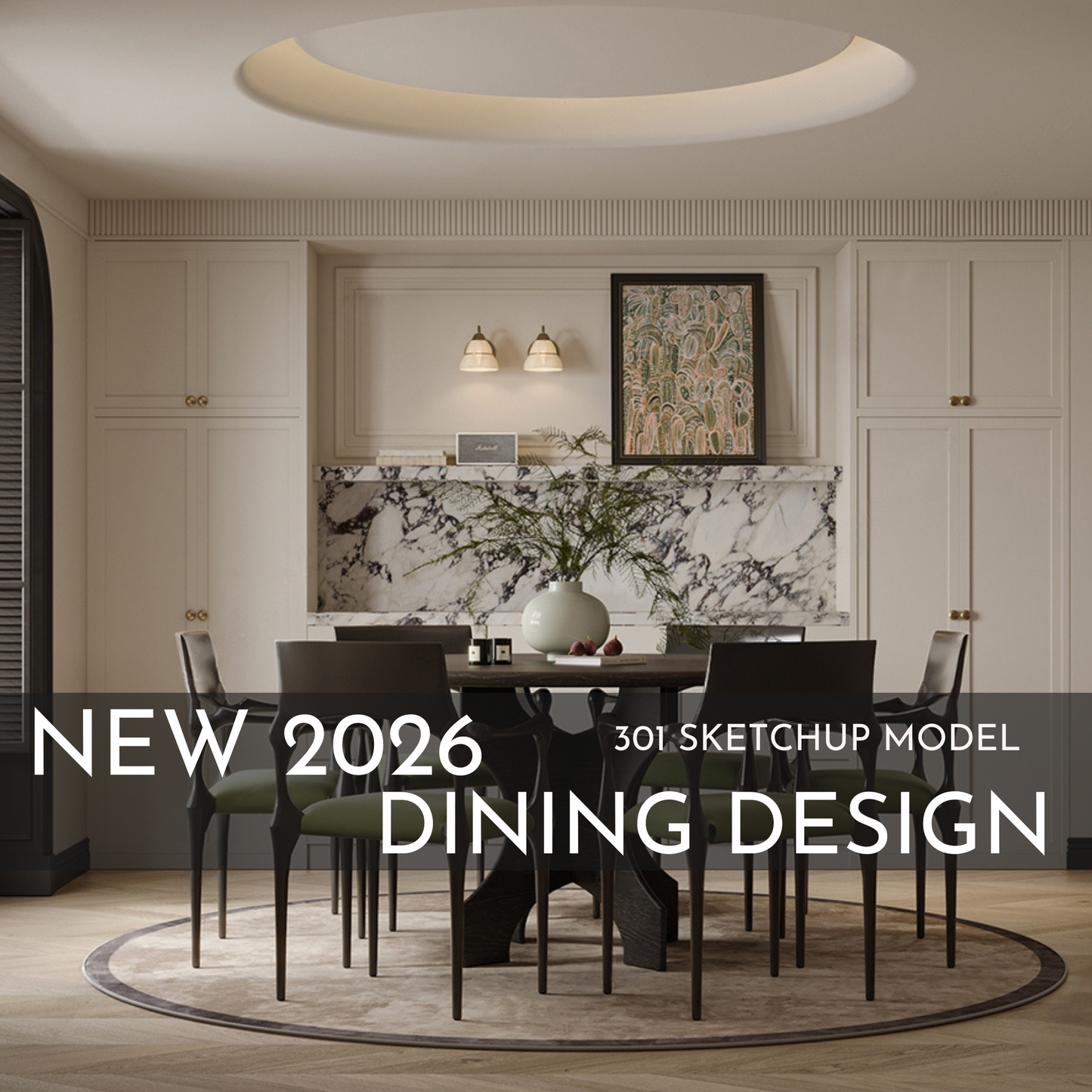 2026 NEW Dining - 301 Sketchup 3D Model Interior Design Model