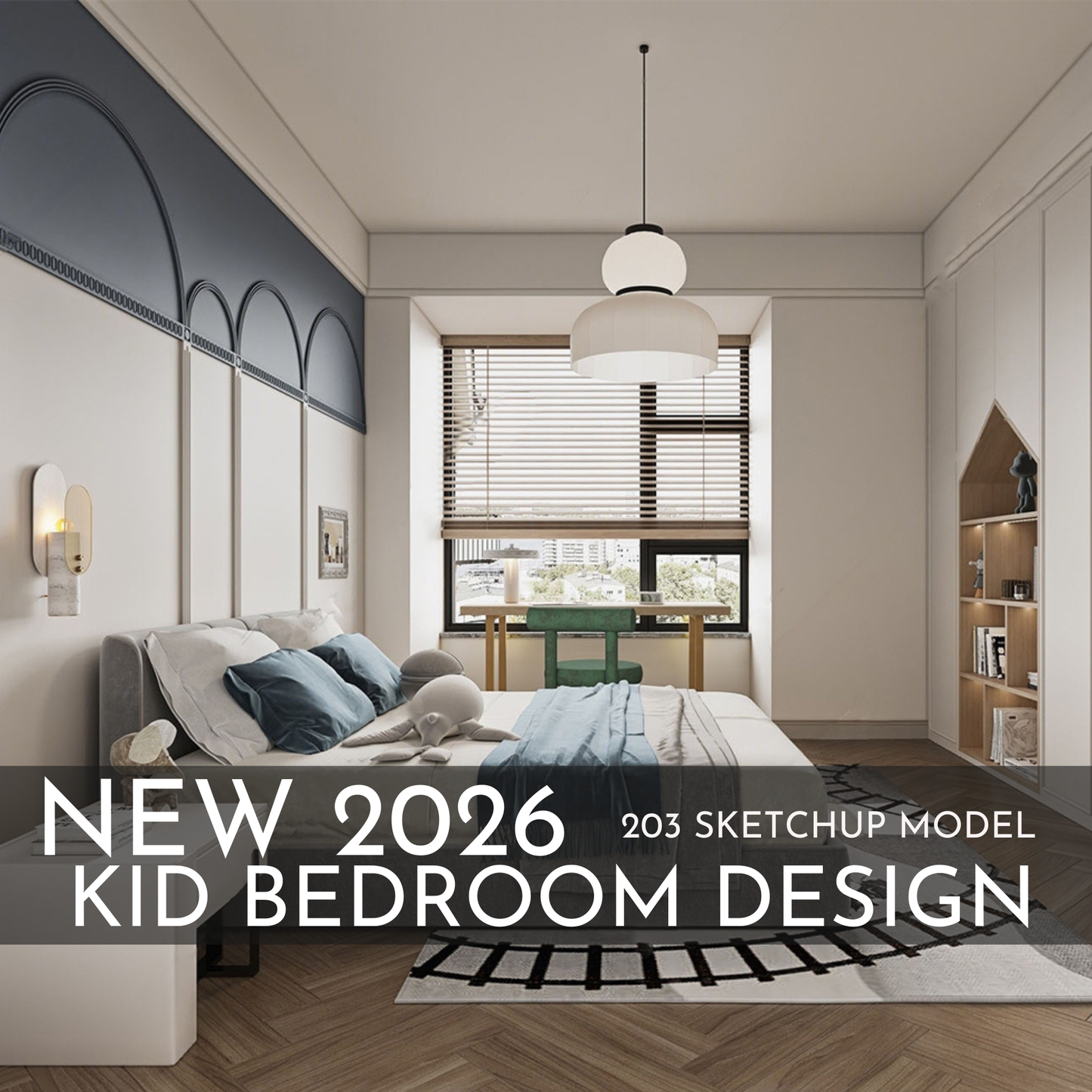 2026 New Kid Bedroom Design – 203 SketchUp 3D Models | Interior Asset Pack