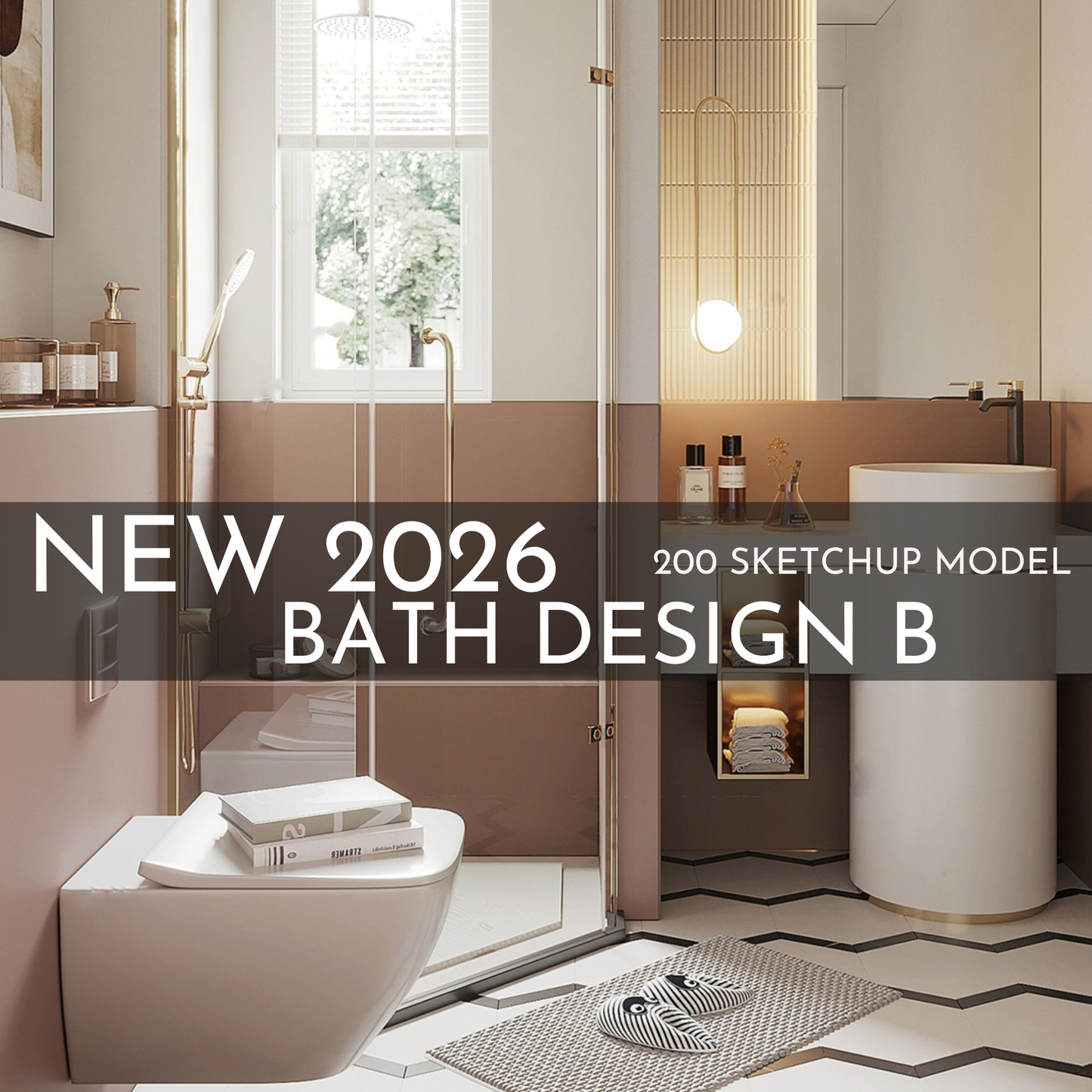 200 Bathroom SketchUp 3D Models | 2026 New Bath Design B | Interior Design Asset Pack