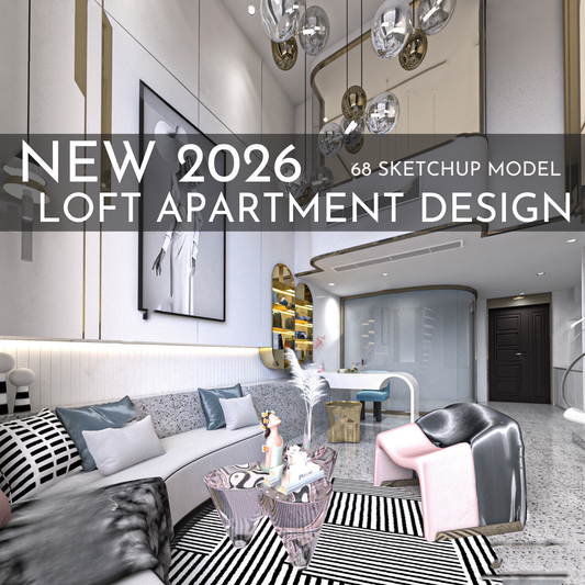 68 Loft Apartment SketchUp 3D Models | Modern Interior Asset Pack