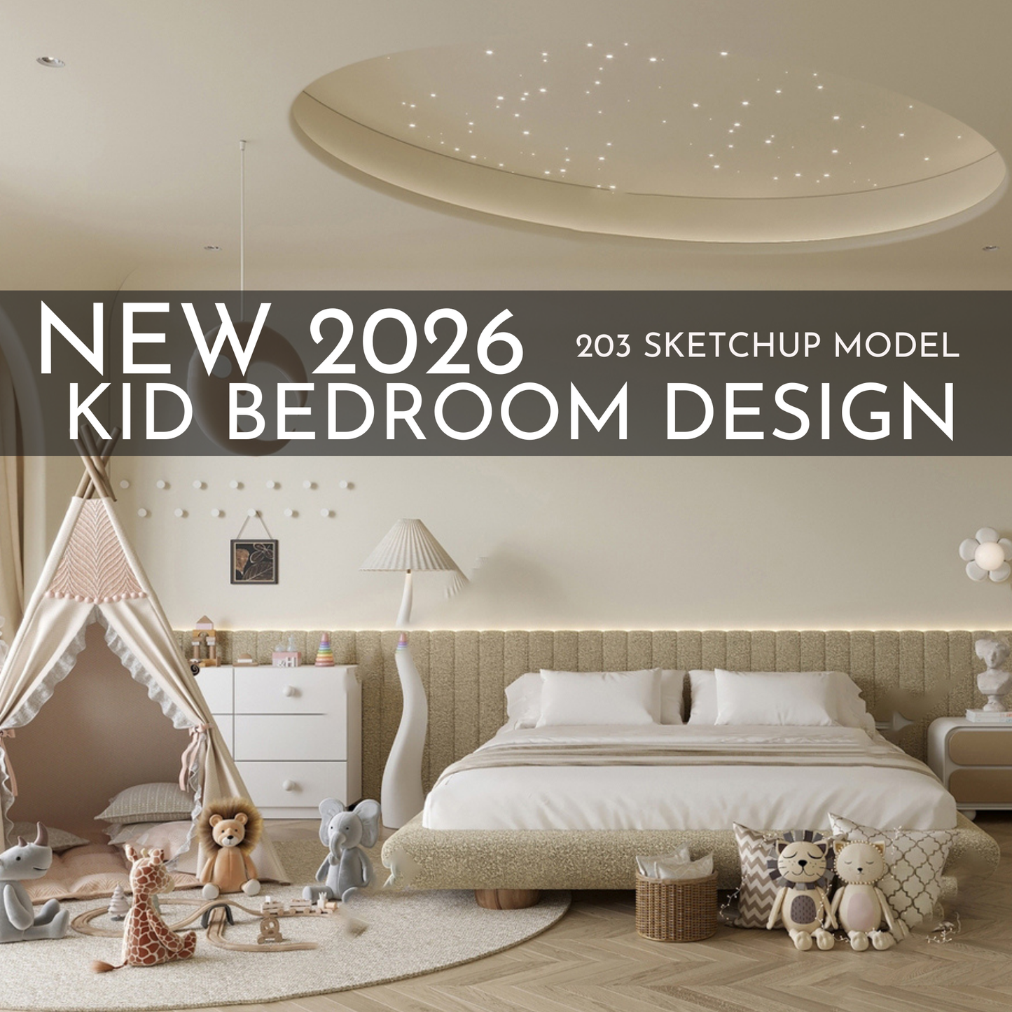 2026 New Kid Bedroom Design – 203 SketchUp 3D Models | Interior Asset Pack