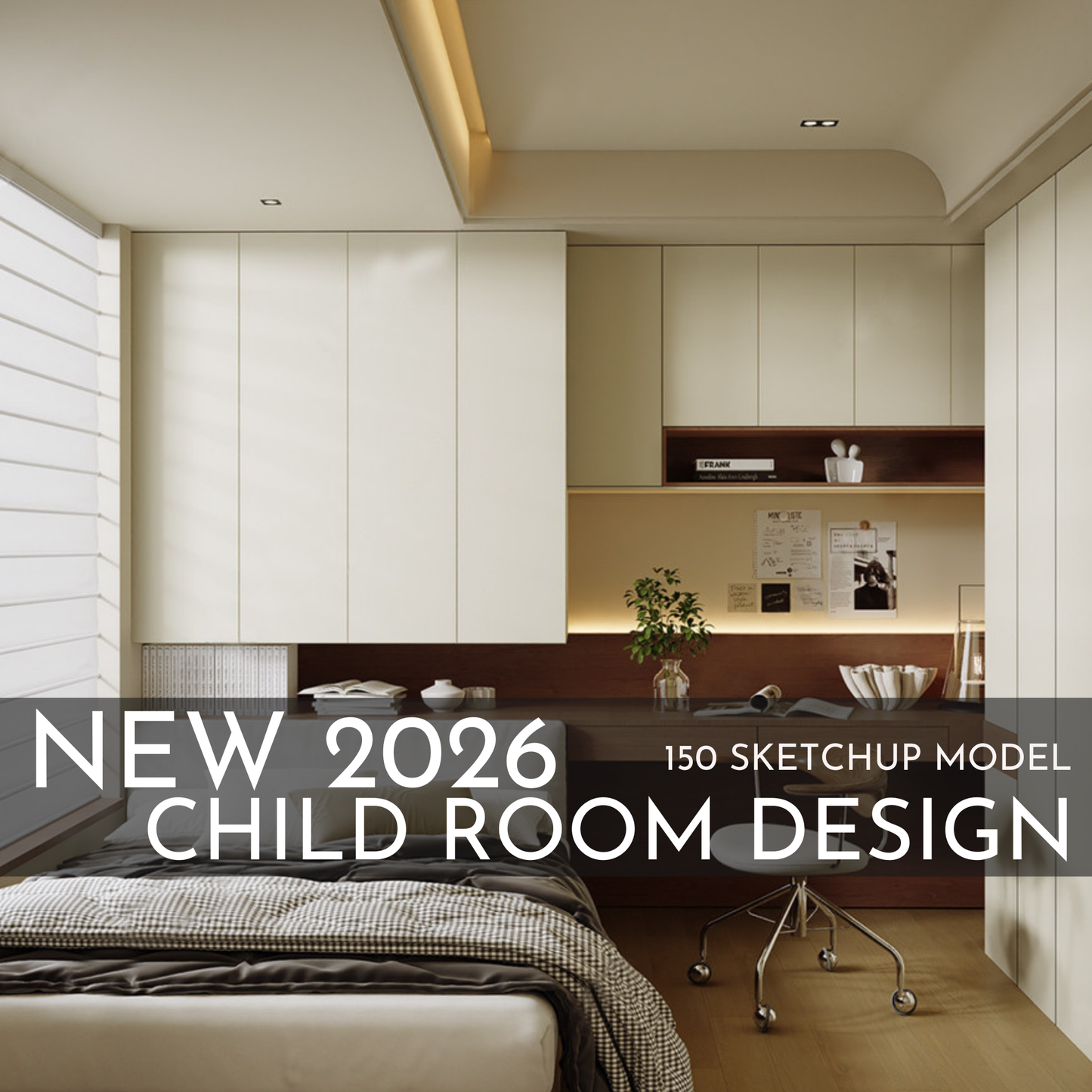 150 Child Study Room SketchUp 3D Models | 2026 New Interior Design Bundle