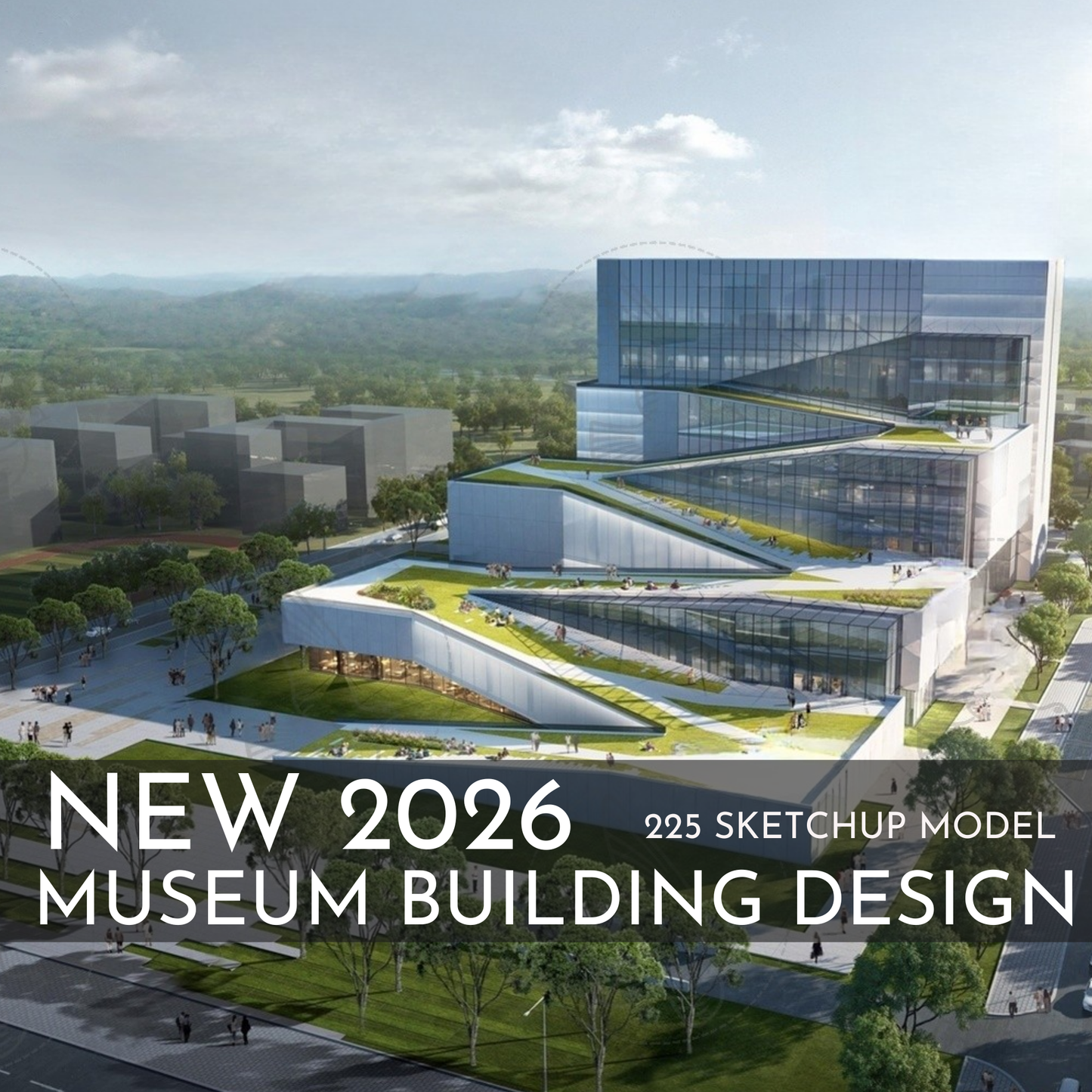 225 Museum Building Design SketchUp 3D Models | 2026 New Design | Interior Asset Pack