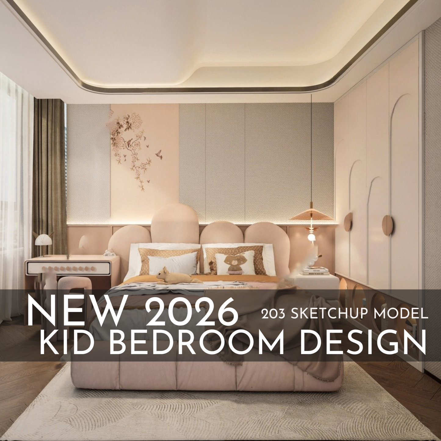 2026 New Kid Bedroom Design – 203 SketchUp 3D Models | Interior Asset Pack
