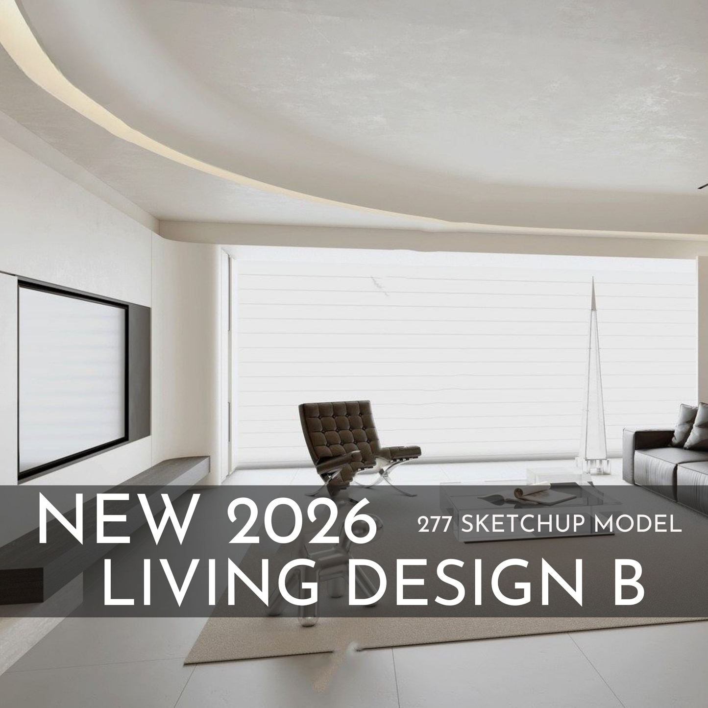 277 Living Room Design B SketchUp 3D Models | 2026 New Design | Interior Asset Pack