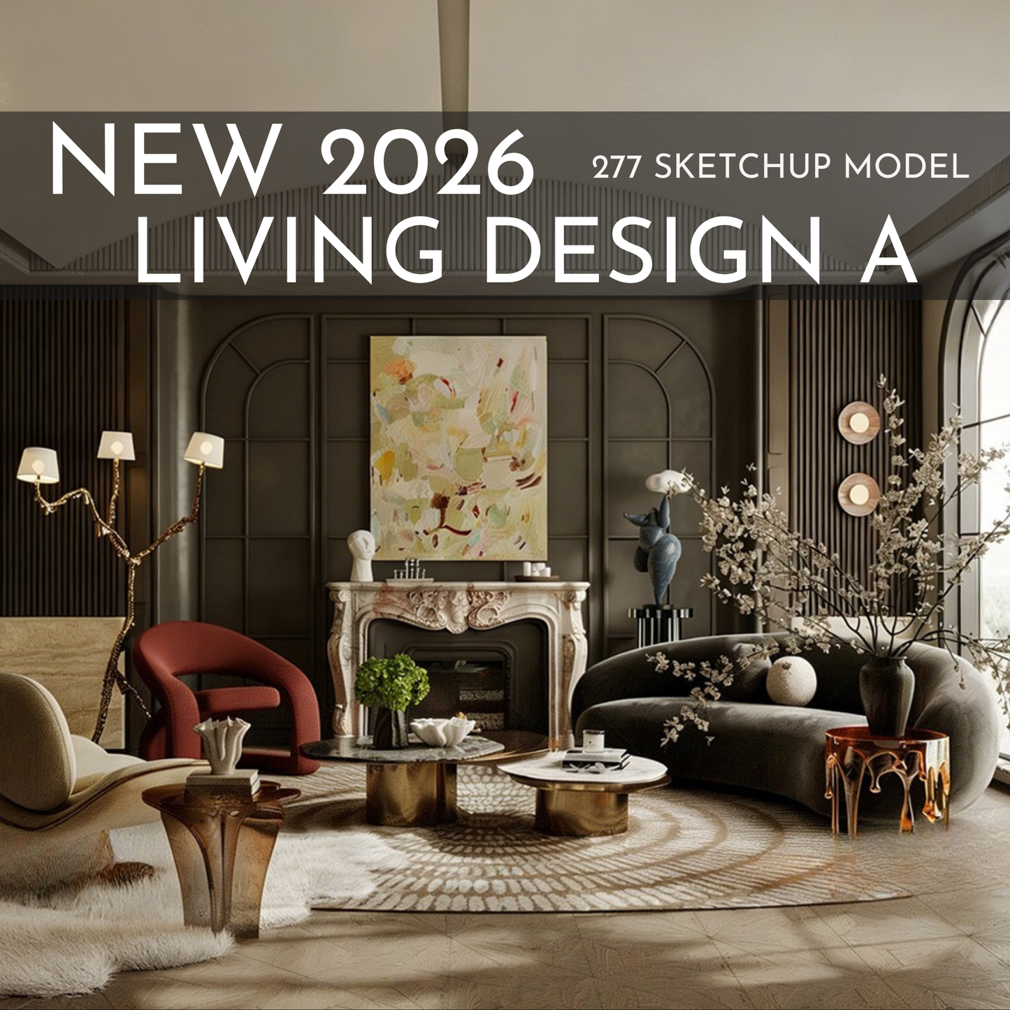 277 Living Room Design A SketchUp 3D Models | 2026 New Design | Interior Asset Pack