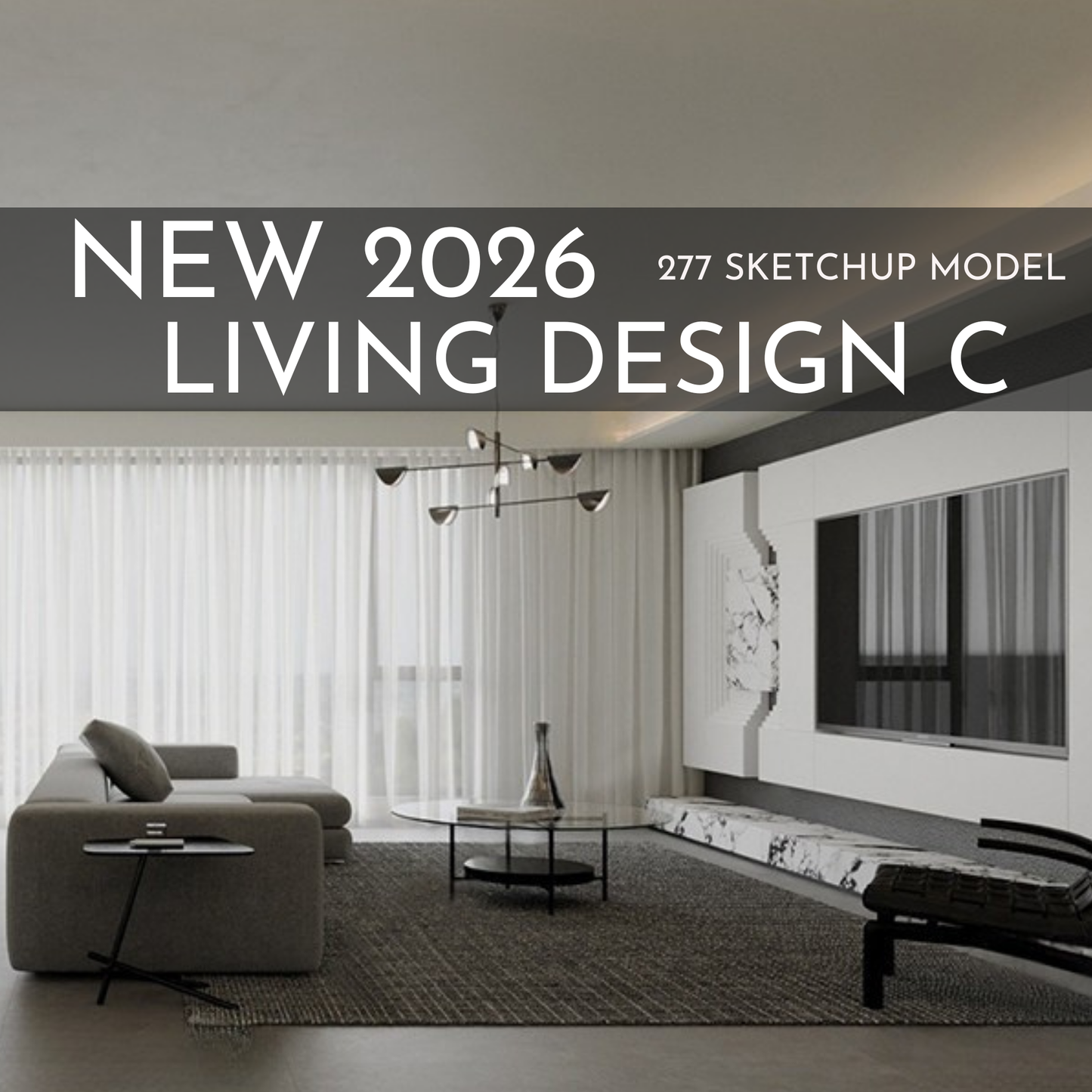 277 Living Room Design C SketchUp 3D Models | 2026 New Design | Interior Asset Pack