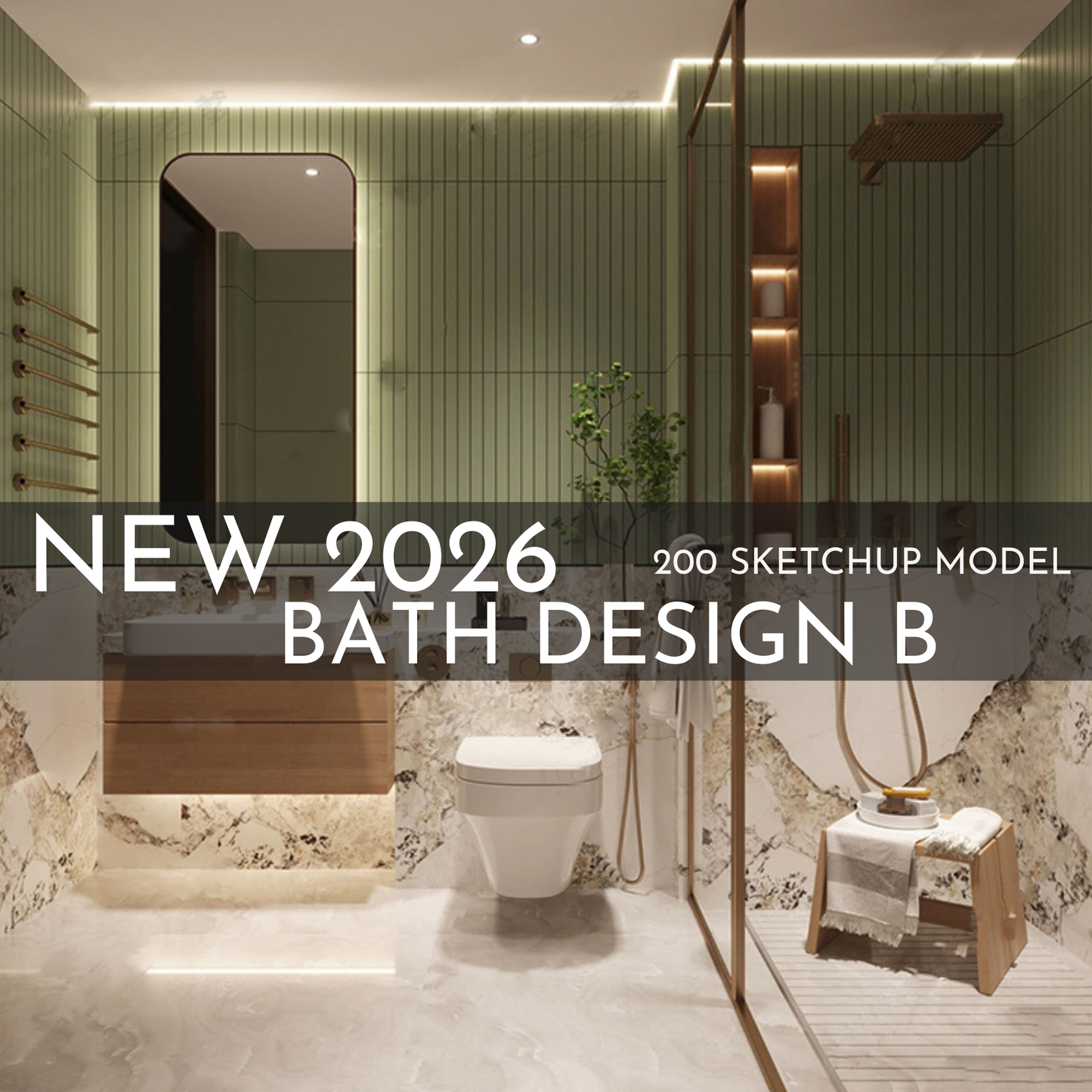 200 Bathroom SketchUp 3D Models | 2026 New Bath Design B | Interior Design Asset Pack