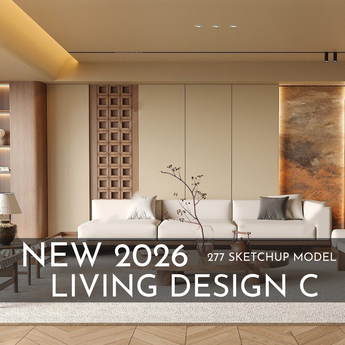 277 Living Room Design C SketchUp 3D Models | 2026 New Design | Interior Asset Pack