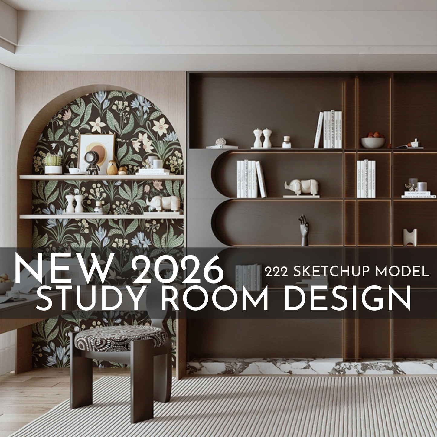 222 Study Room SketchUp 3D Models | 2026 New Design | Interior Asset Pack