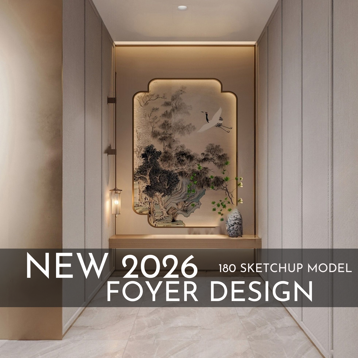 180 Foyer SketchUp 3D Models | 2026 New Interior Design Bundle