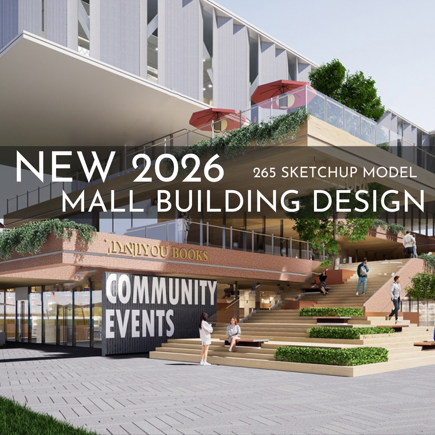 265 Mall Building SketchUp 3D Models | Commercial Interior Design Asset Pack