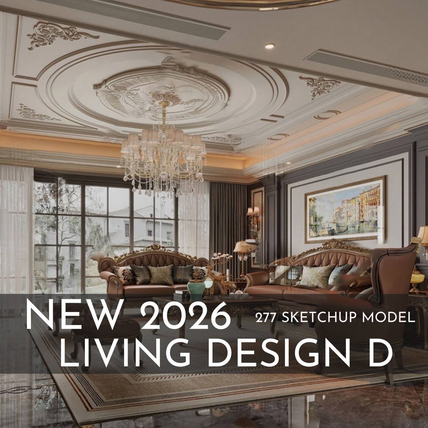 277 Living Room Design D SketchUp 3D Models | 2026 New Design | Interior Asset Pack