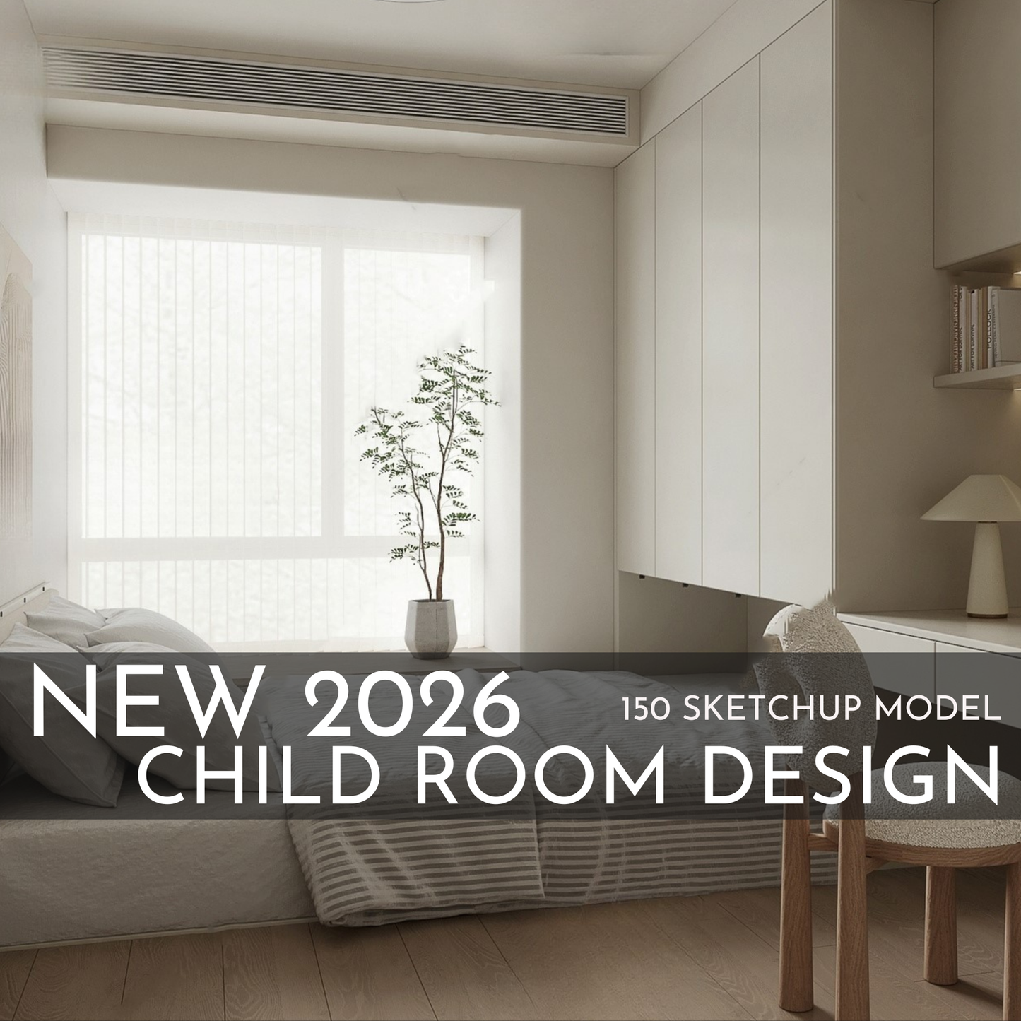 150 Child Study Room SketchUp 3D Models | 2026 New Interior Design Bundle
