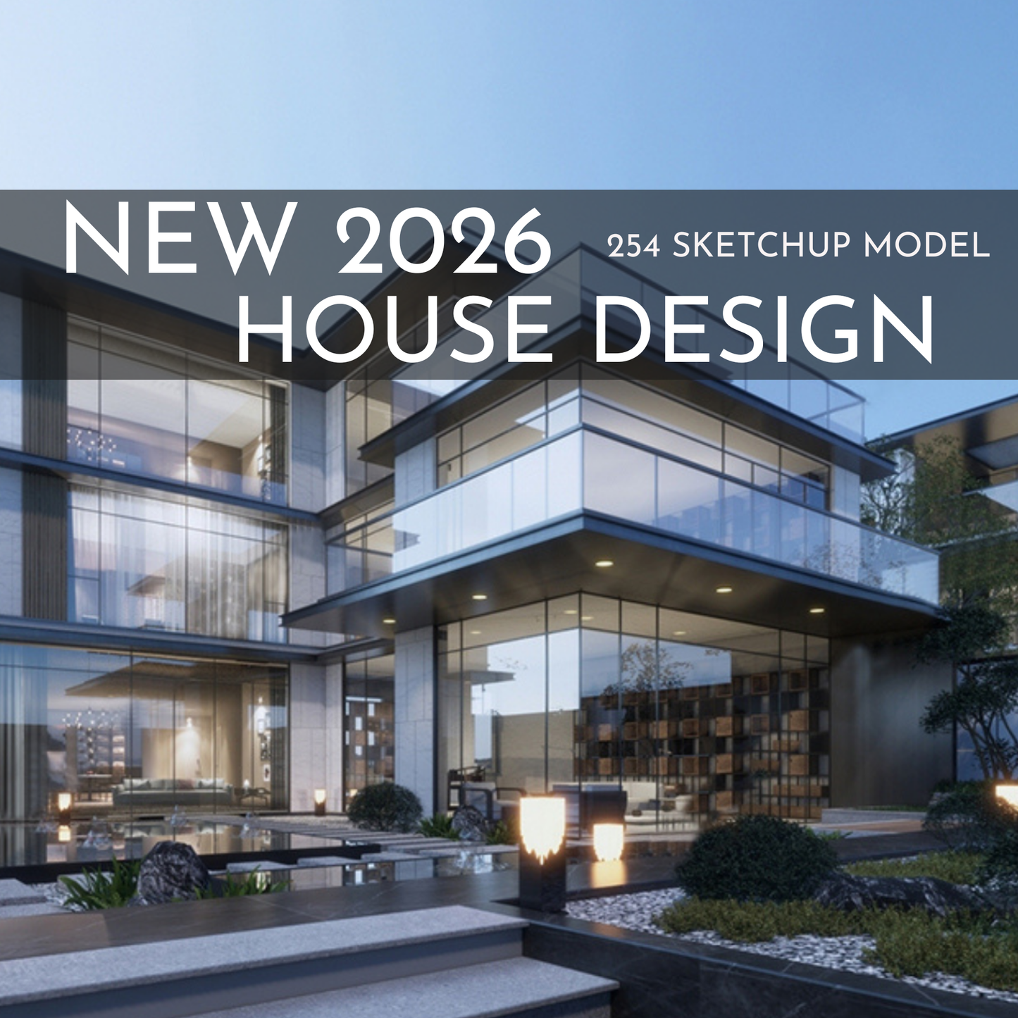 254 House Design SketchUp 3D Models | 2026 New Interior Design Bundle