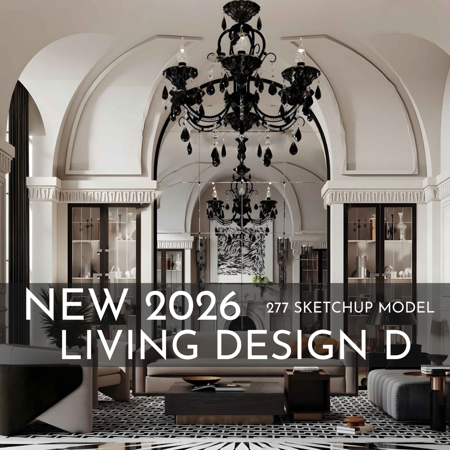 277 Living Room Design D SketchUp 3D Models | 2026 New Design | Interior Asset Pack