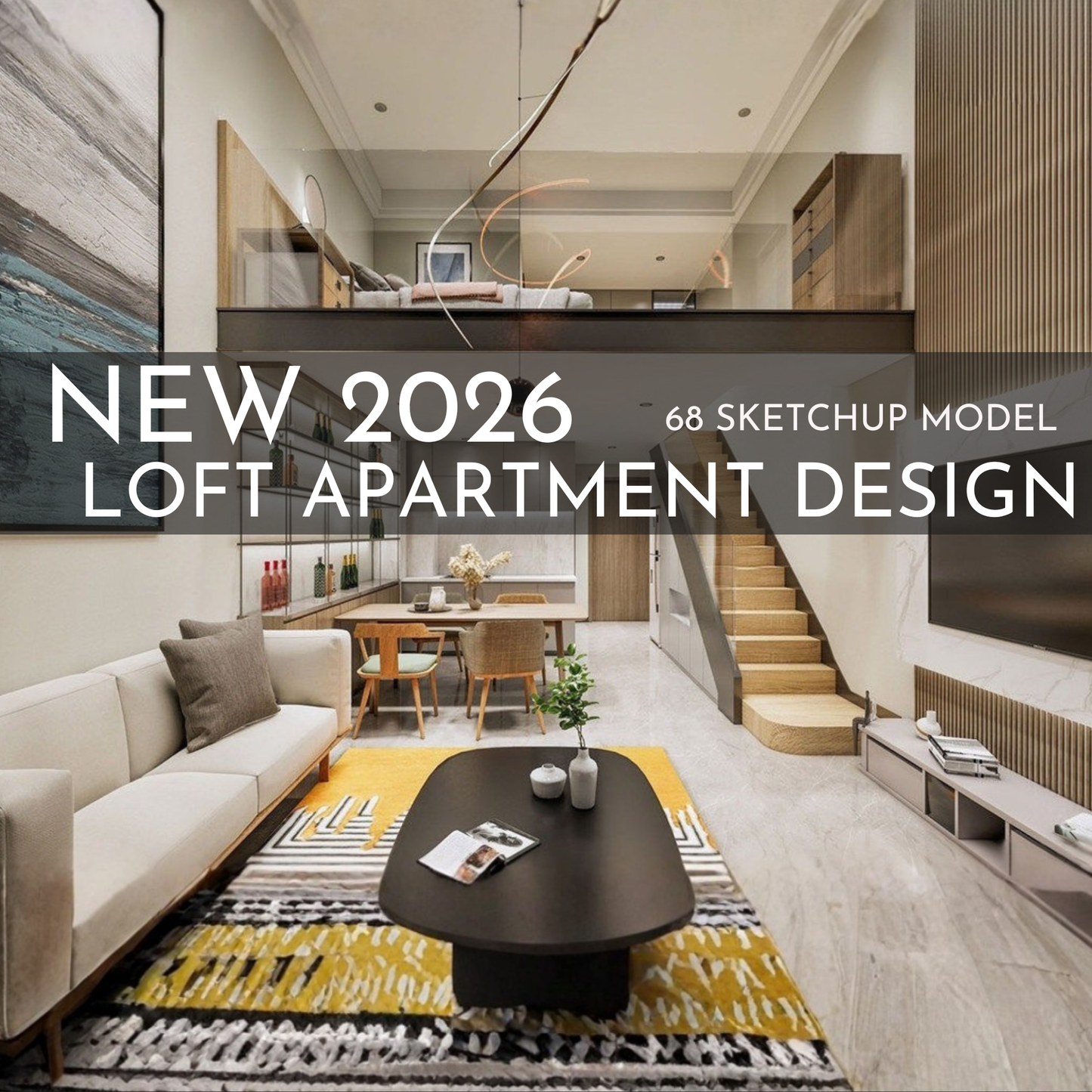 68 Loft Apartment SketchUp 3D Models | Modern Interior Asset Pack