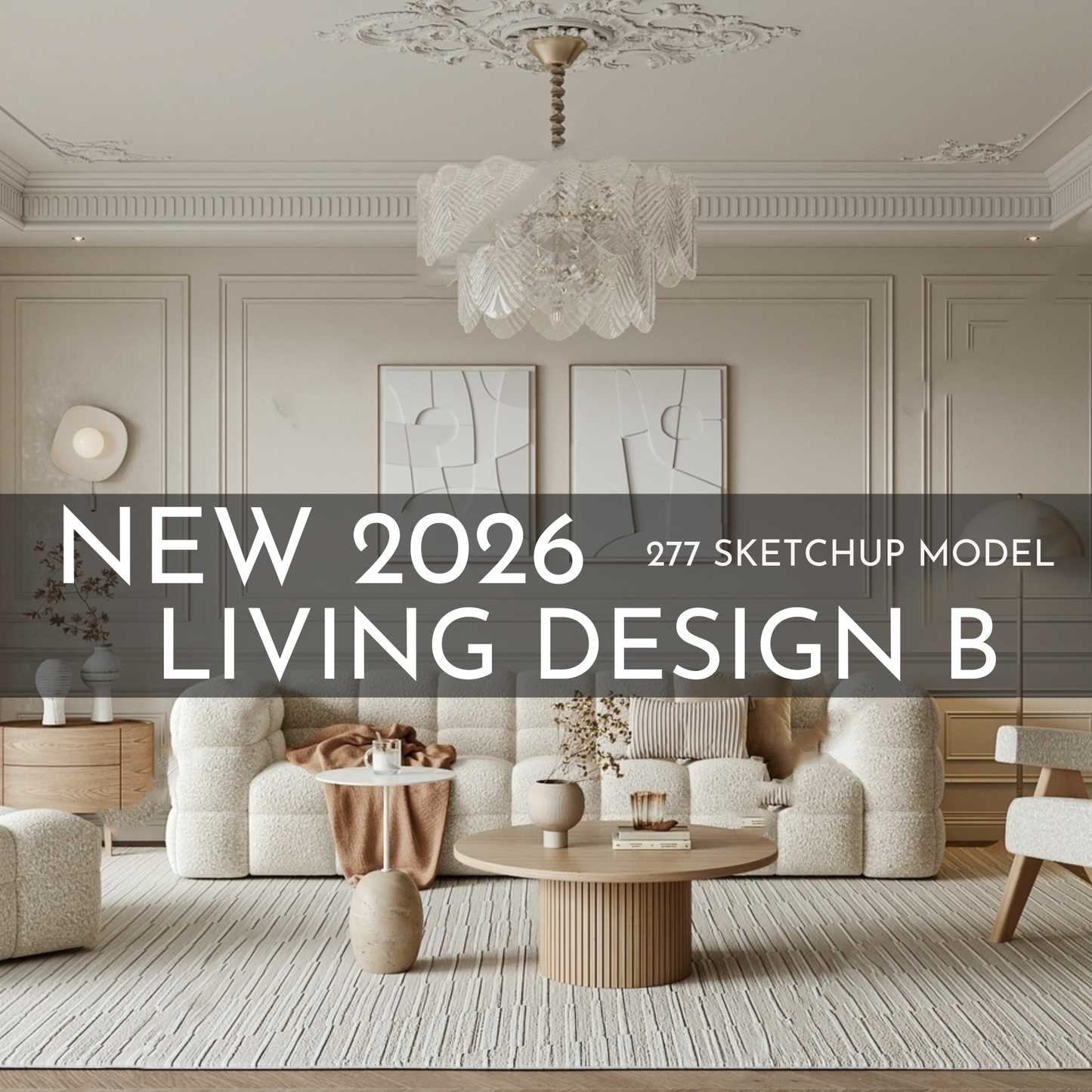 277 Living Room Design B SketchUp 3D Models | 2026 New Design | Interior Asset Pack