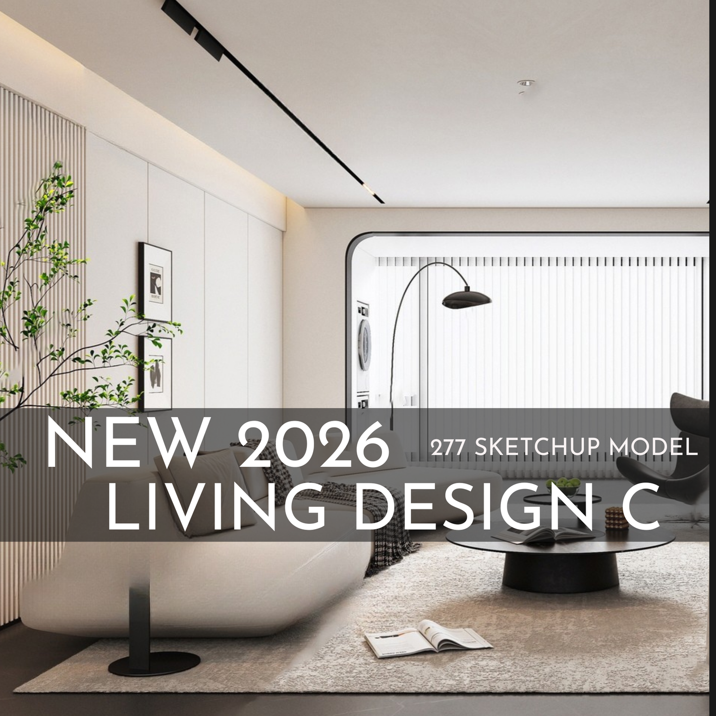 277 Living Room Design C SketchUp 3D Models | 2026 New Design | Interior Asset Pack